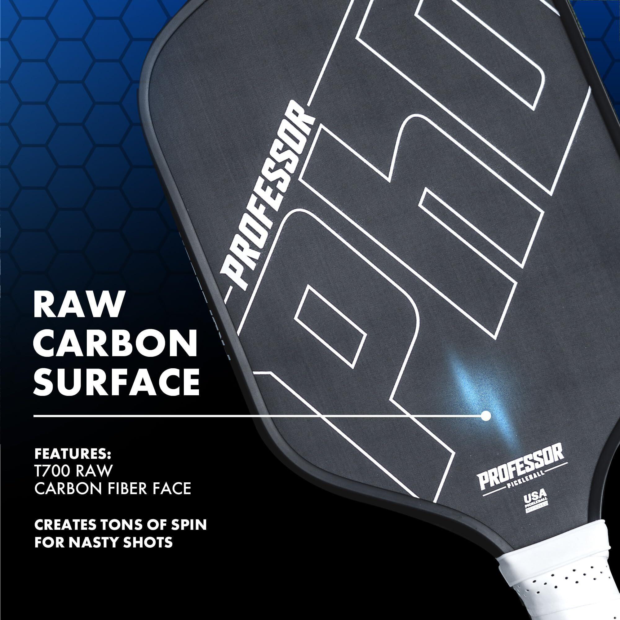 Professor Phd T700 Raw Carbon Fiber Premium Pickleball Paddle Racket - Precision Honeycomb Core - Enhanced Power & Control - Usapa Pickleball Approved