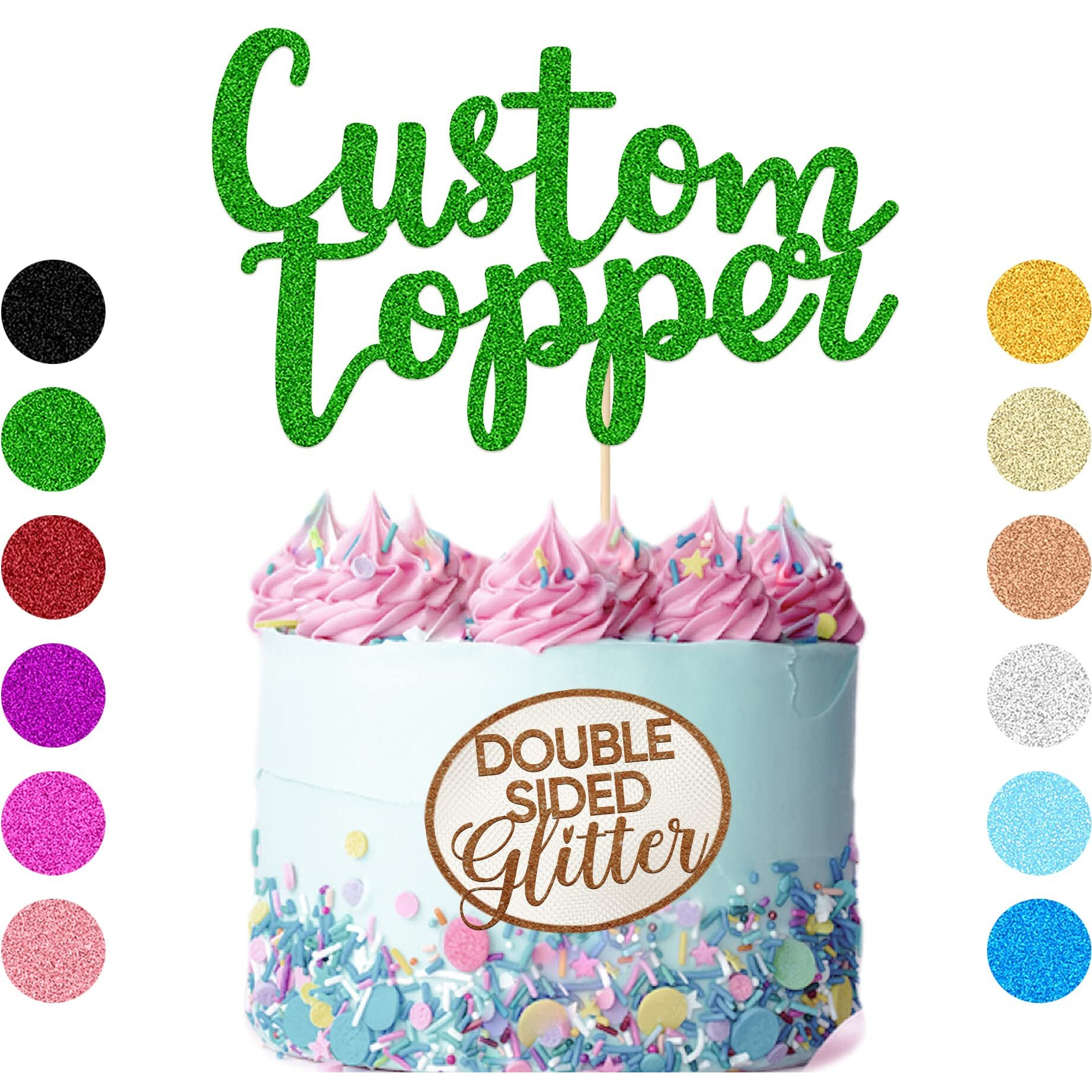 Personalized Cake Topper Birthday Cake Toppers 11 Colours Wedding Cake Topper With Any Text Numbers Double Sided Glitter Cake Decoration For Anniversary Baby Shower(Green)