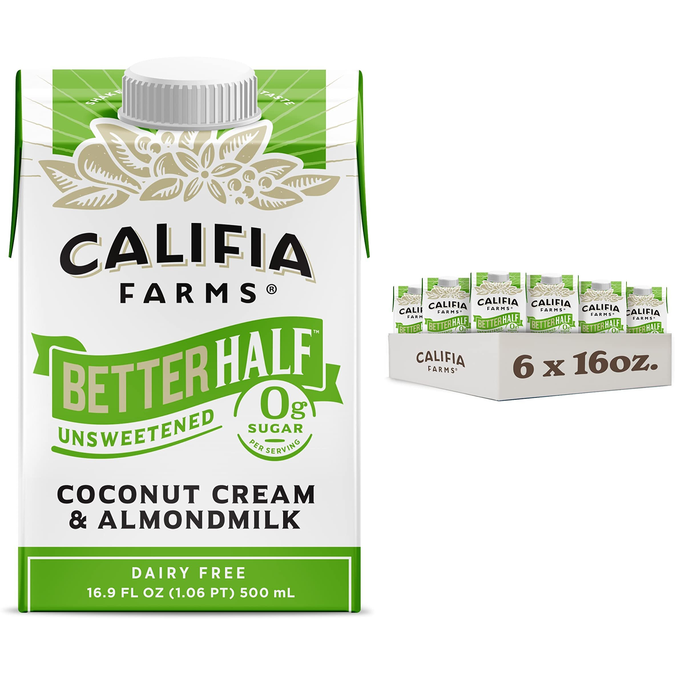 Califia Farms - Unsweetened Better Half, Half And Half Substitute, 16.9 Oz (Pack Of 6), Almond Milk, Coconut Cream, Coffee Creamer, Keto, Shelf Stable, Dairy Free, Plant Based, Vegan