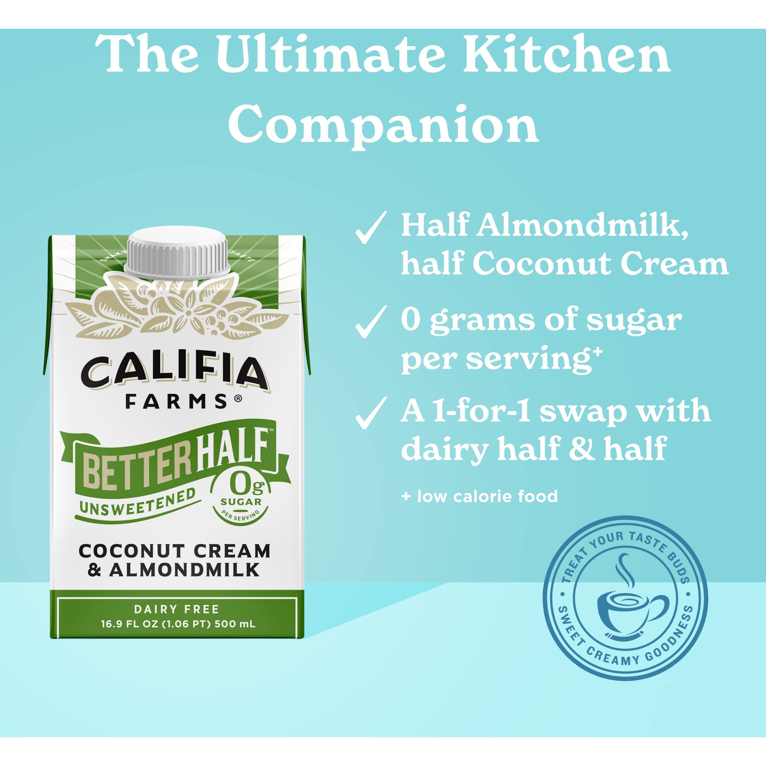 Califia Farms - Unsweetened Better Half, Half And Half Substitute, 16.9 Oz (Pack Of 6), Almond Milk, Coconut Cream, Coffee Creamer, Keto, Shelf Stable, Dairy Free, Plant Based, Vegan