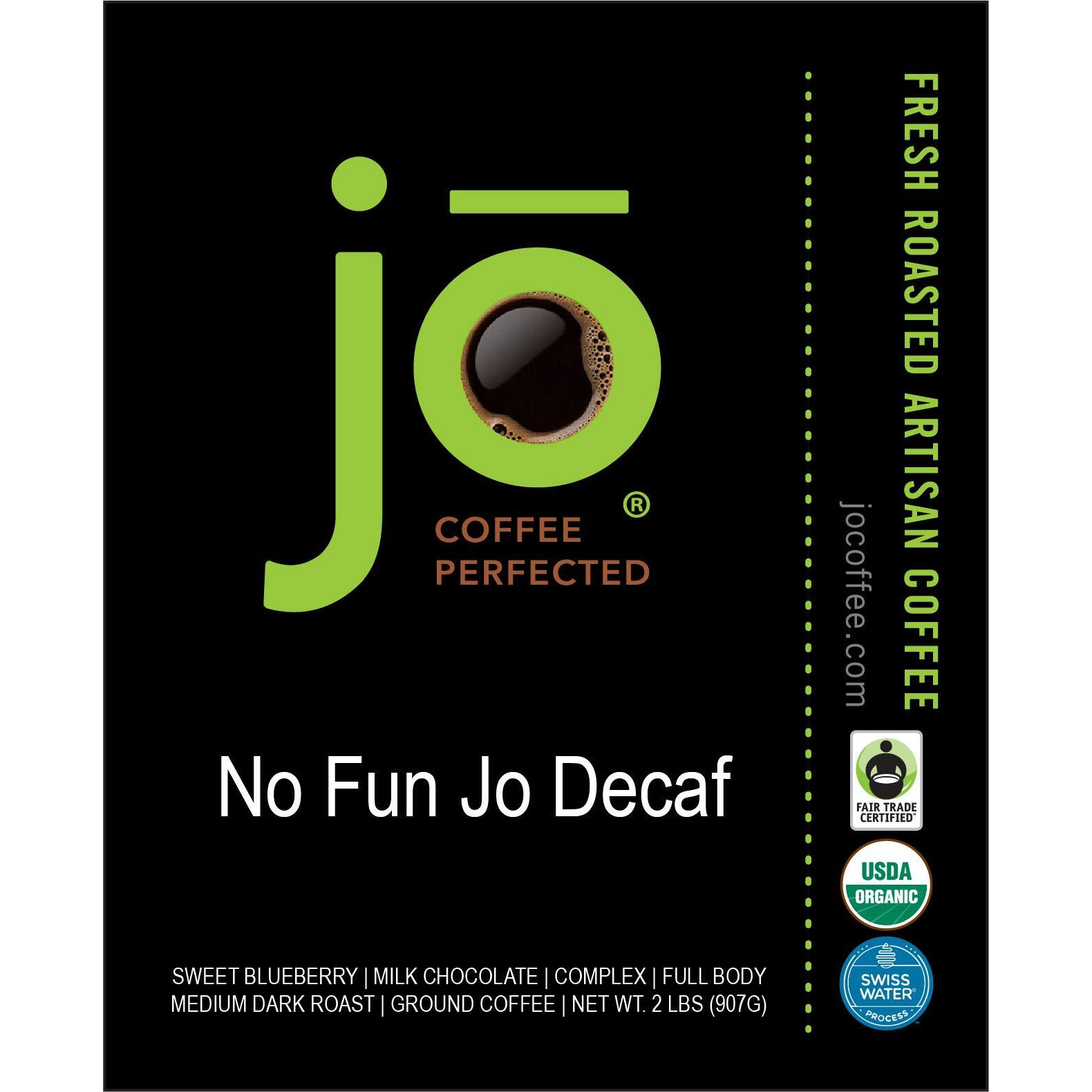 No Fun Jo Decaf 2 Lb, Organic Decaf Ground Coffee, Swiss Water Process, Fair Trade Certified, Medium Dark Roast, 100% Arabica Coffee, Usda Certified Organic, Non-Gmo, Chemical & Gluten Free