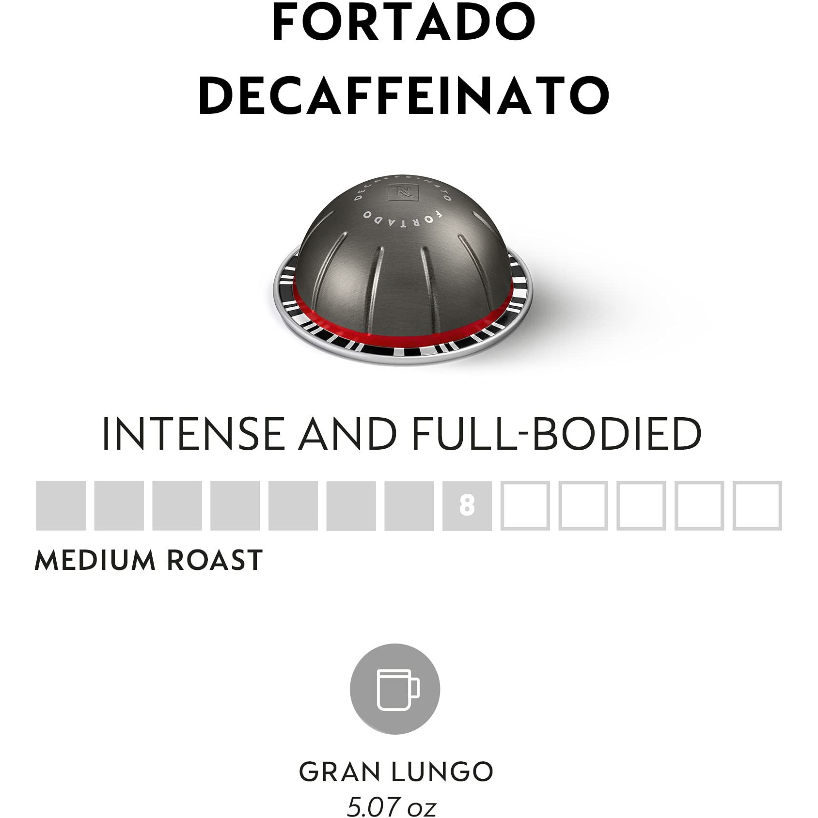 Nespresso Vertuo Fortado Decaffeinato, Gran Lungo, 40 Count Coffee Capsules