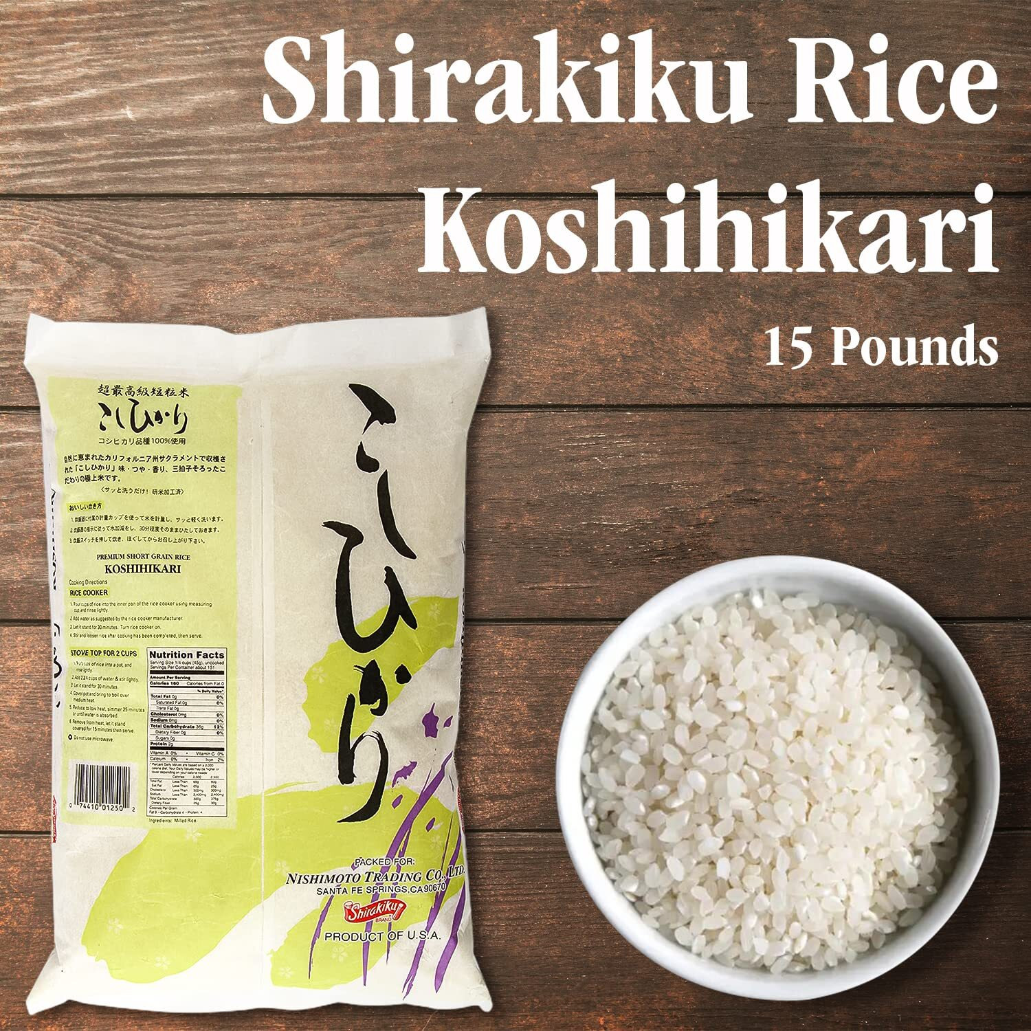 Shirakiku Dried Grains & Rice - Japanese Short Grain White Koshihikari Rice - Uncooked Premium Quality Low Carb Sweet Sticky Sushi Rice, 15 Pounds Bag