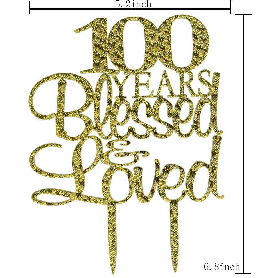 100 Years Blessed & Loved Cake Topper, 100Th Birthday Wedding Anniversary Party Decorations (Gold Glitter)