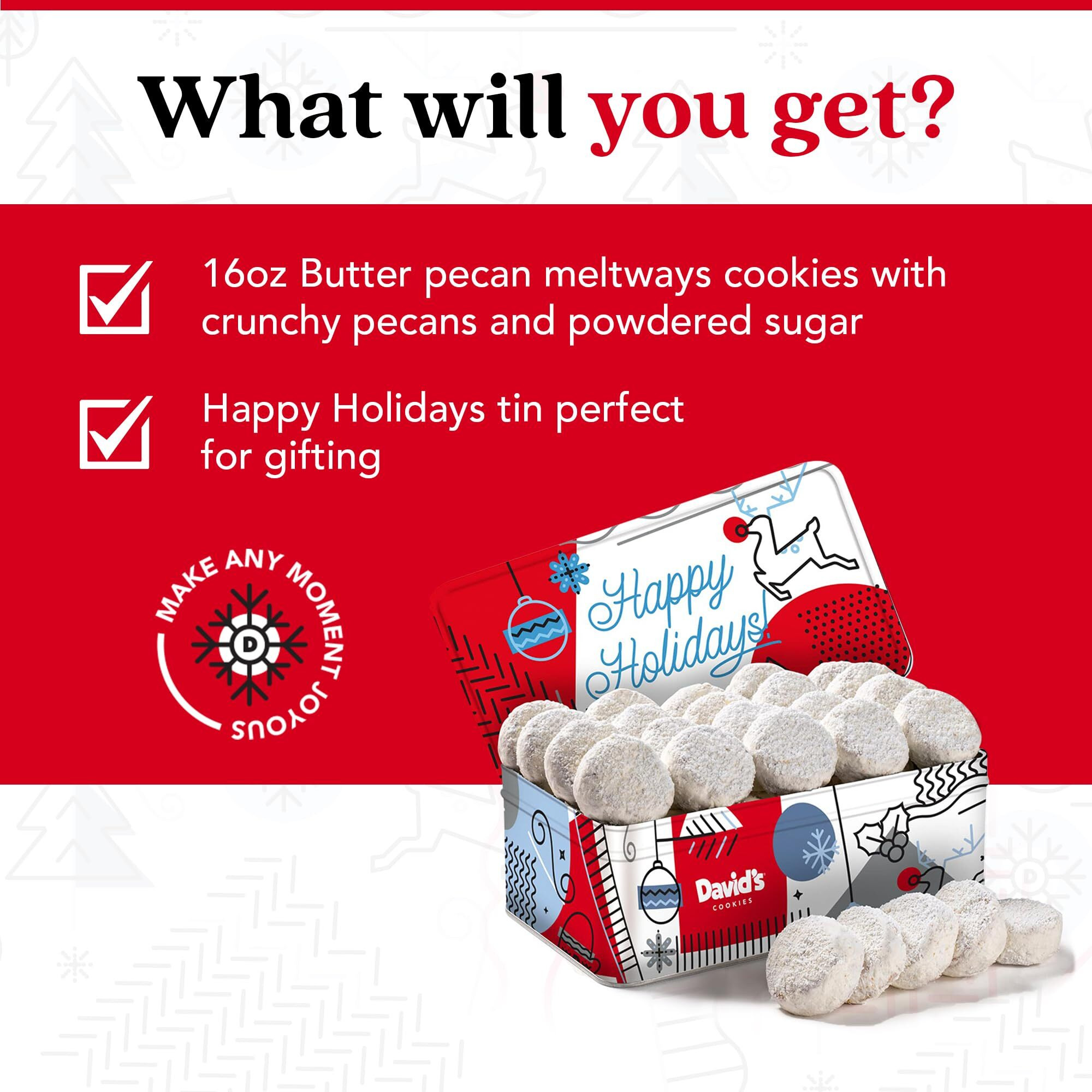 Davids Cookies Happy Holiday Butter Pecan Meltaway Cookies Gift Basket - Butter Cookies With Crunchy Pecans - Soft And Gourmet Melt In Your Mouth Flavorful Cookies In A Beautiful Holiday Tin 16Oz