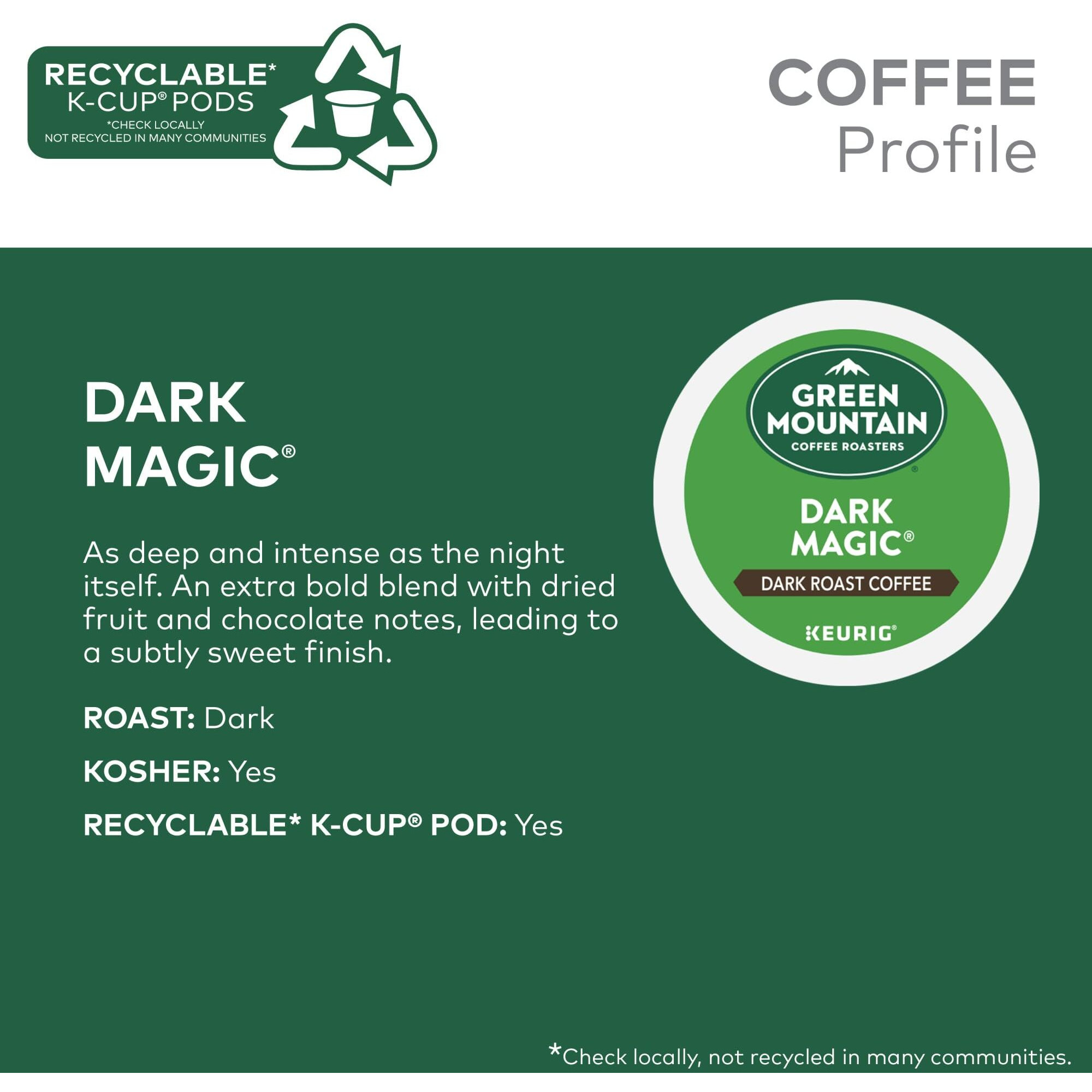 Green Mountain Coffee Roasters Dark Magic, Keurig Single Serve K-Cup Pods, Dark Roast Coffee, 60 Count, (6 Packs Of 10)