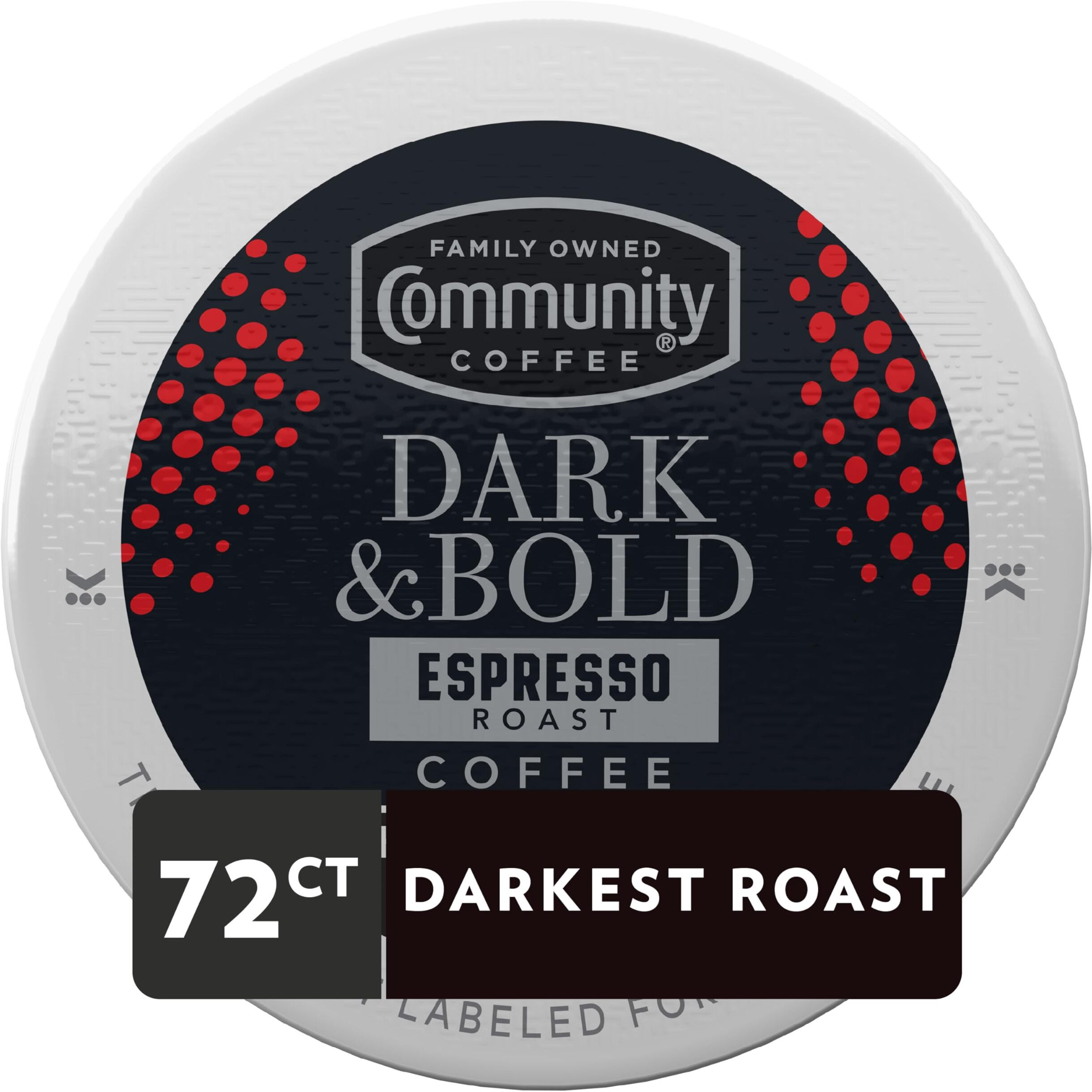 Community Coffee Dark & Bold Espresso Roast Coffee Pods, 72 Count, Extra Dark Roast Compatible With Keurig 2.0 K-Cup Brewers, 12 Count (Pack Of 6)