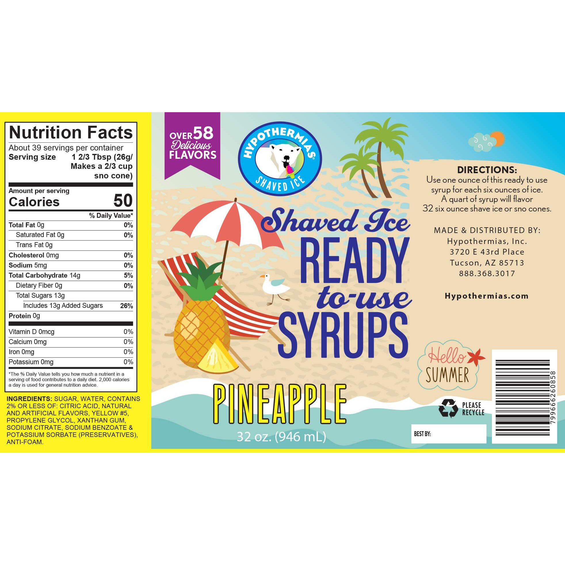 Hypothermias Shaved Ice & Snow Cone Syrup Syrup - Bpa-Free Plastic Bottle Quart (32 Fl Oz) - Pineapple - Non-Gmo 100% Pure Cane Sugar, Ready To Use