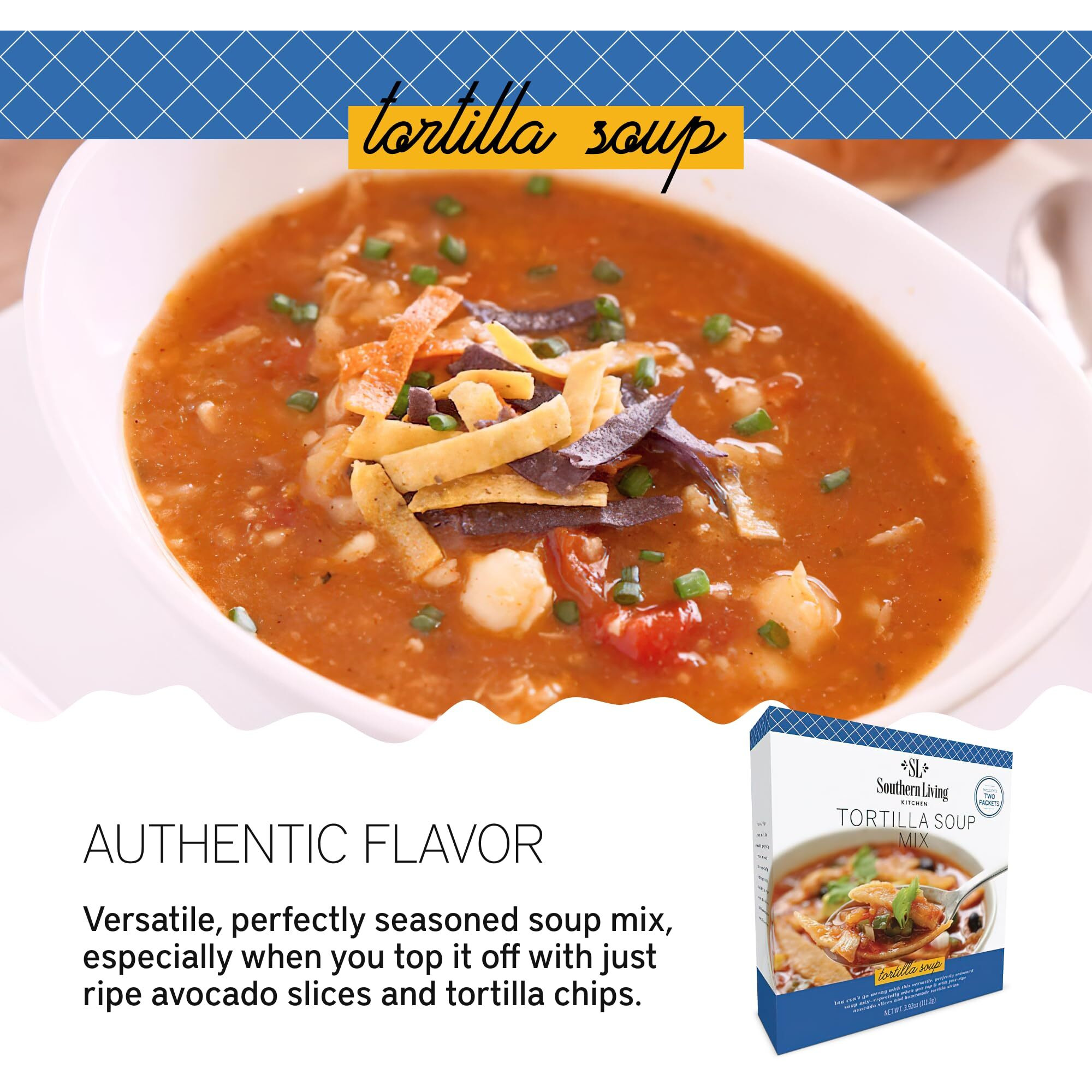 Southern Living Tortilla Soup Mix, Fresh Ingredients, Soup Seasoning Mix, Family Dinner, Tortilla Casserole, Tortilla Soup, Gourmet Meal, 2 Seasoning Packets