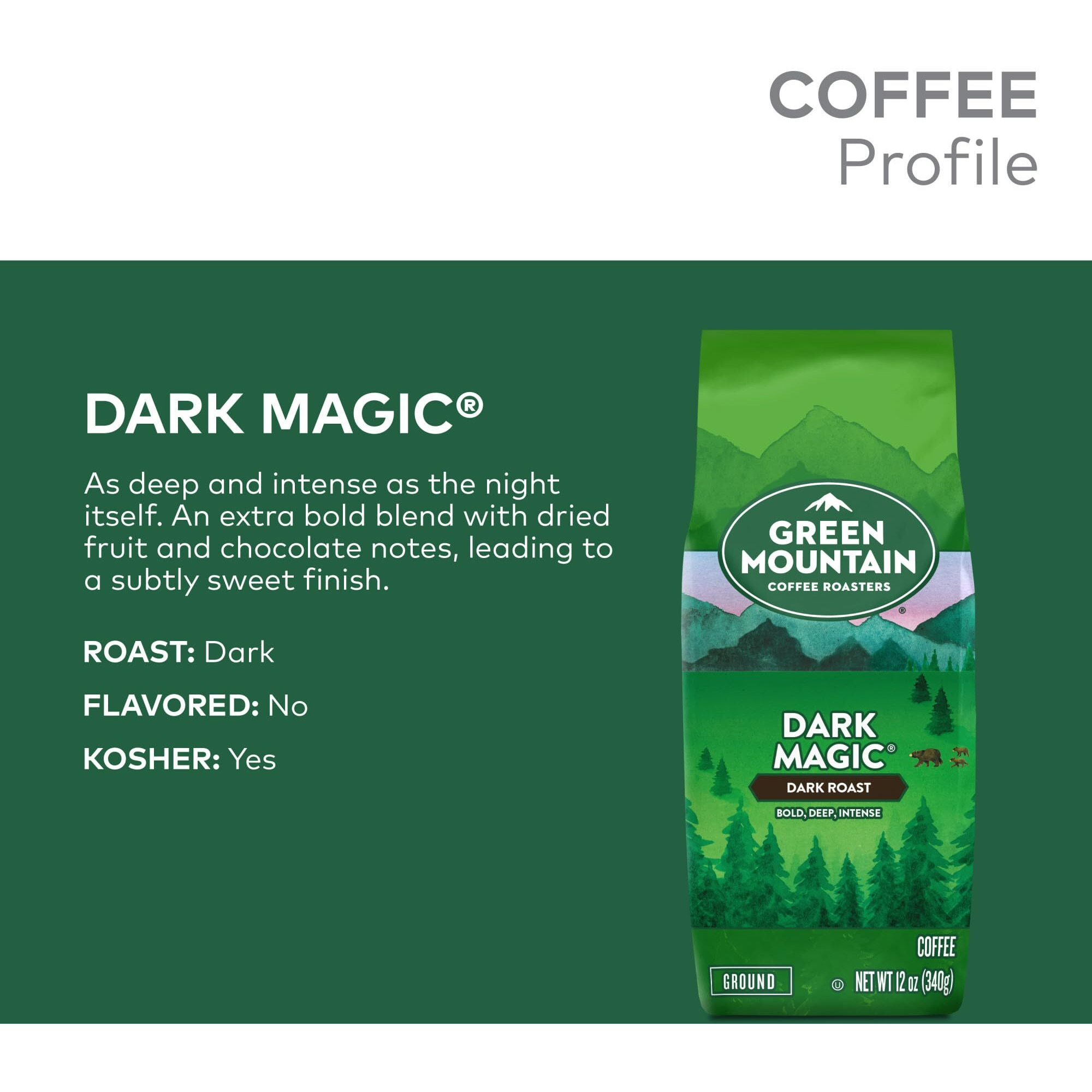 Green Mountain Coffee Roasters, Dark Magic, Ground Coffee, Dark Roast, Bagged 12Oz.
