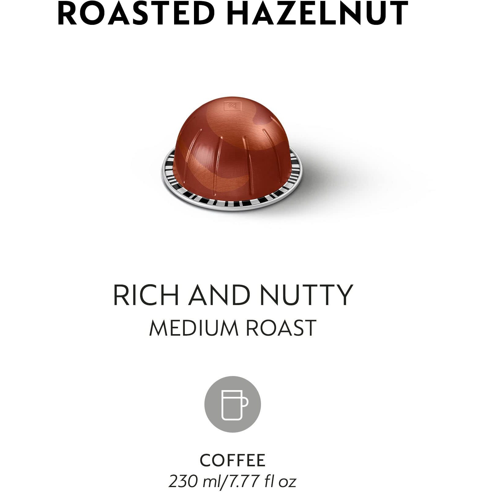 Nespresso Capsules Vertuo, Roasted Hazelnut, Medium Roast Coffee, 30 Count Coffee Pods, Brews 7.8Oz.