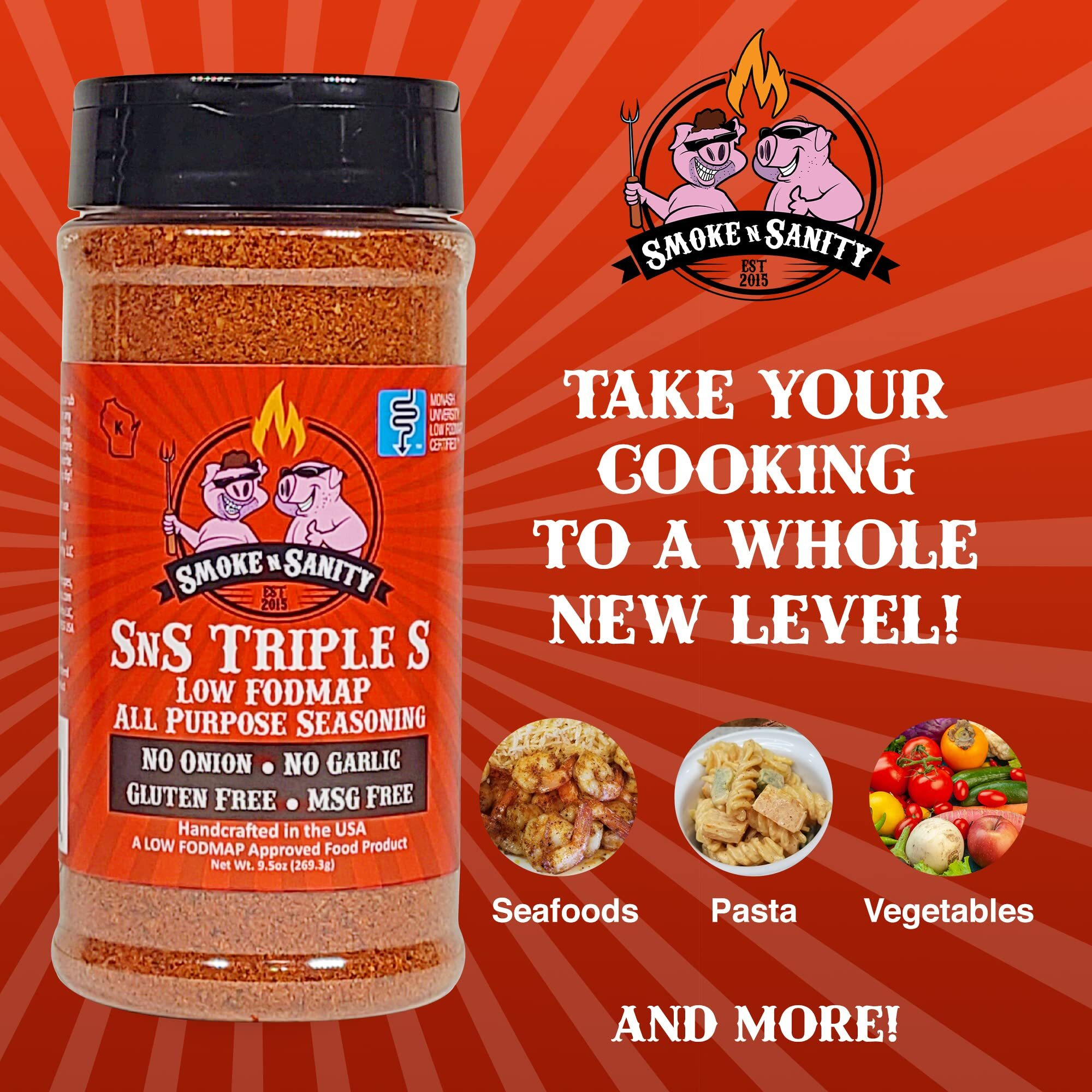 Smoke N Sanity Sns Triple S Certified Low Fodmap All Purpose Seasoning - Low Fodmap Foods - Contains No Garlic, No Onion - Gluten Free And Dairy Free (4.5 Oz Shaker)