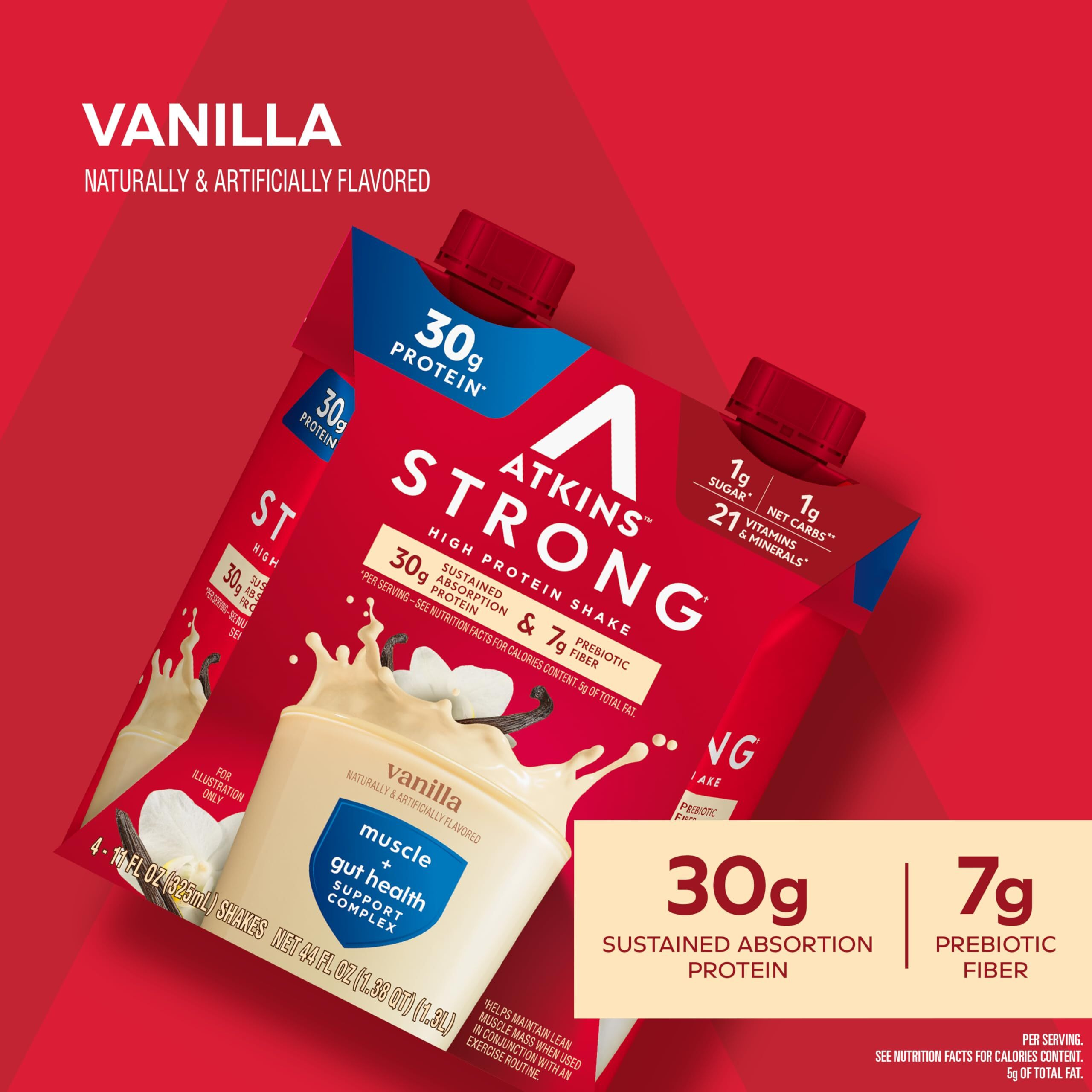 Atkins Strong High Protein Shake, Vanilla, 30G Protein, 7G Prebiotic Fiber, Muscle & Gut Health Support Complex, 12 Count