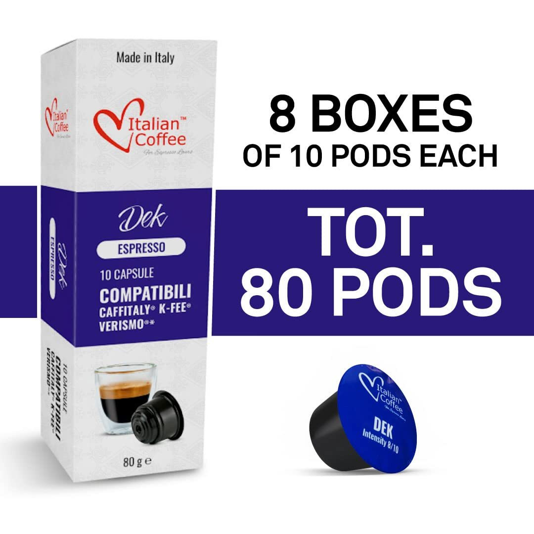 Italian Coffee For Espresso Lovers Italian Coffee Decaffeinated Espresso Capsules Compatible With Starbucks Verismo, Cbtl, Caffitaly, K-Fee Systems "&quotDek"" (80 Pods "&quotDek"" Decaf Blend)