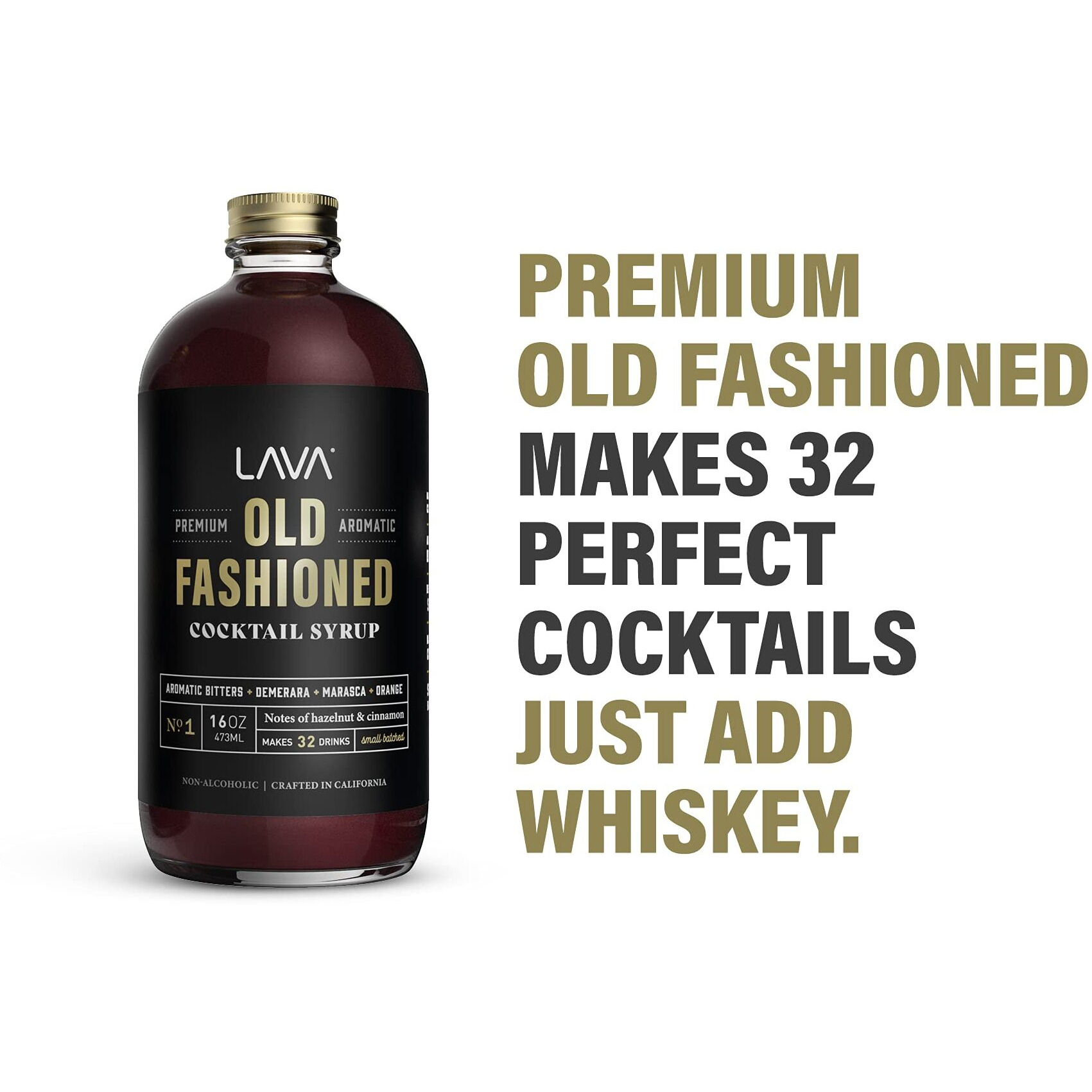 Lava Premium Aromatic Old Fashioned Cocktail Syrup 16Oz, Makes 32 Cocktails, Made With Aromatic Bitters, Demerara, Marasca Cherry, Orange Zest, Hazelnut And Cinnamon. Ready To Use. Just Add Whiskey.