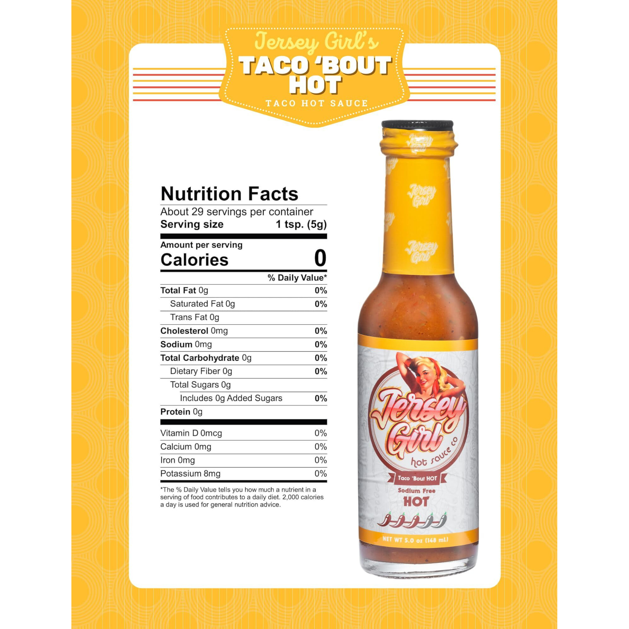 Jersey Girl Taco 'Bout Hot Sauce (No Added Salt/Sodium Free) Ghost, Jalapeno & Habanero Pepper Sauce - 5Oz