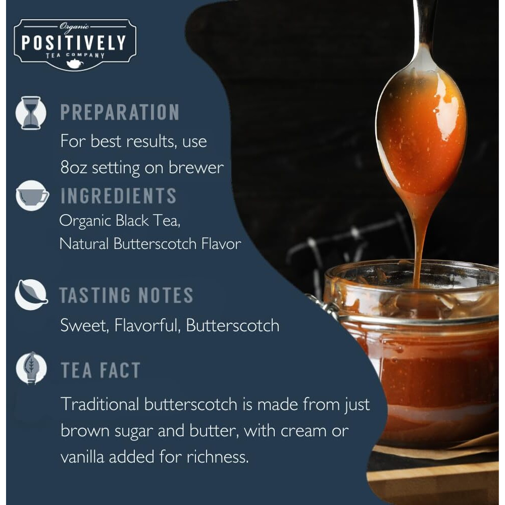 Organic Positively Tea Company, Butterscotch Black Tea, K-Cup Compatible, 24 Pods