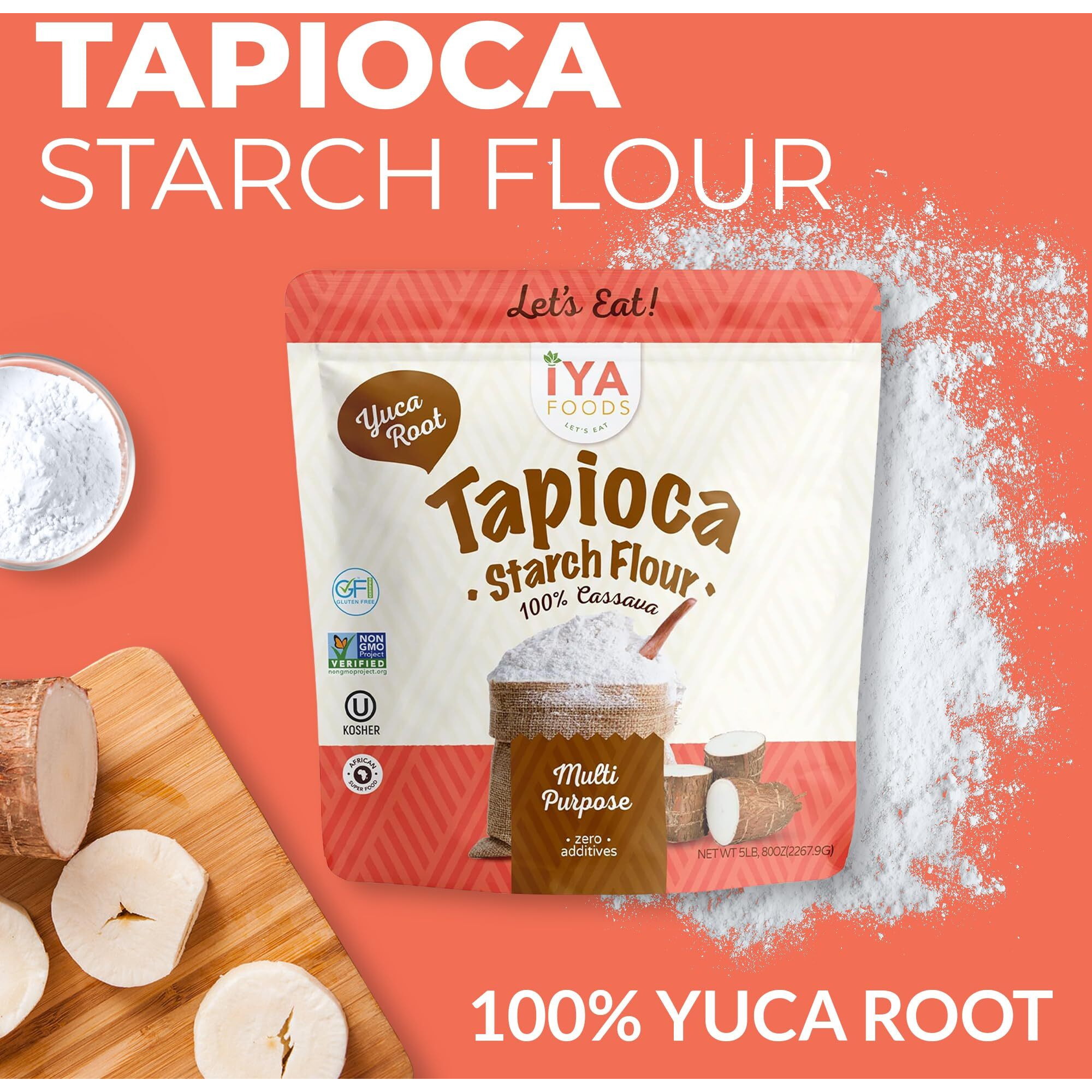 Iya Foods Tapioca Starch Flour - All Purpose Flour Organic, Grain-Free, Non-Gmo & Kosher Verified - Multi Purpose Substitute Made From 100% Yuca Root - Zero Additives & Preservatives - 5Lb Pack