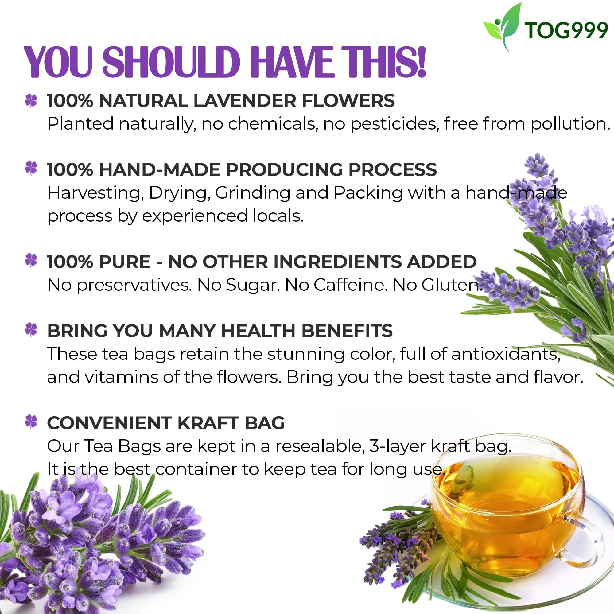 Tog999, 30 Lavender Flower Tea Bags, 100% Natural & Pure From Lavender Flowers. Loose Flower Lavender Herbal Tea. Lavender Flower Tea. No Sugar, No Caffeine, No Gluten, Vegan.