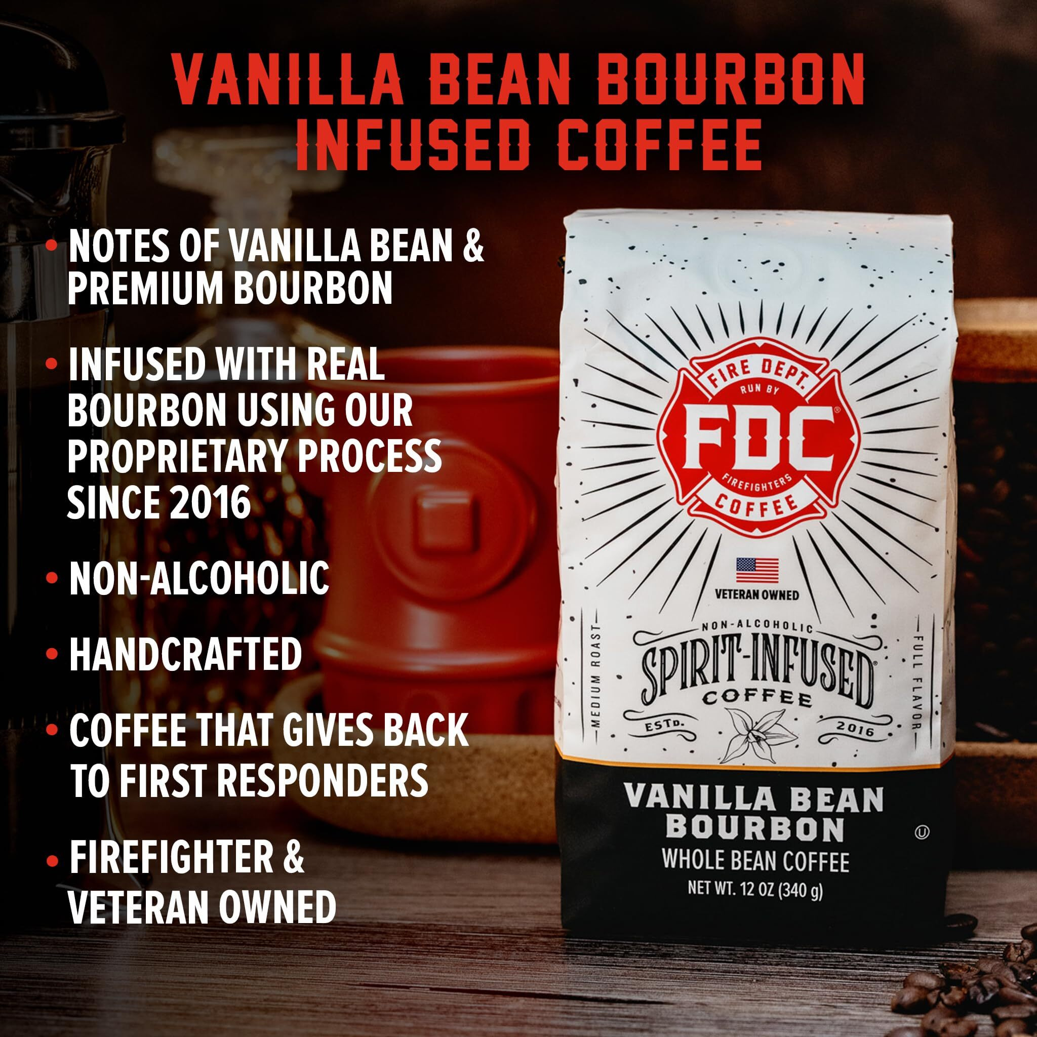 Fire Department Coffee - Vanilla Bourbon Coffee - Gives Back To Firefighters - Vanilla Bean Bourbon Infused Coffee Beans - Whole Bean Coffee - Non-Alcoholic - Roasted In The Usa - Veteran Owned - 12 Oz