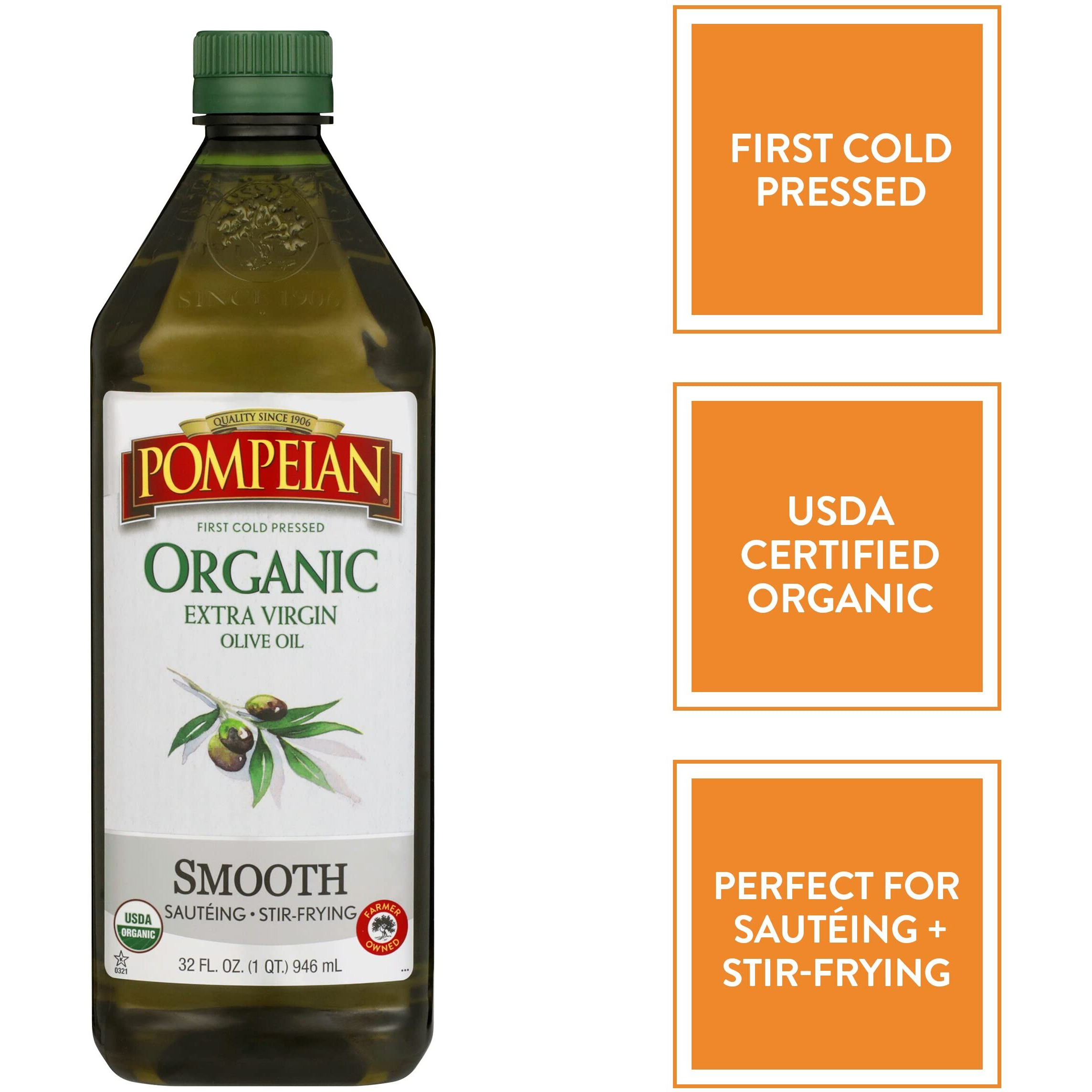 Pompeian Usda Organic Smooth Extra Virgin Olive Oil, First Cold Pressed, Smooth, Delicate Flavor, Perfect For Saut  Ing & Stir-Frying, 32 Fl. Oz.