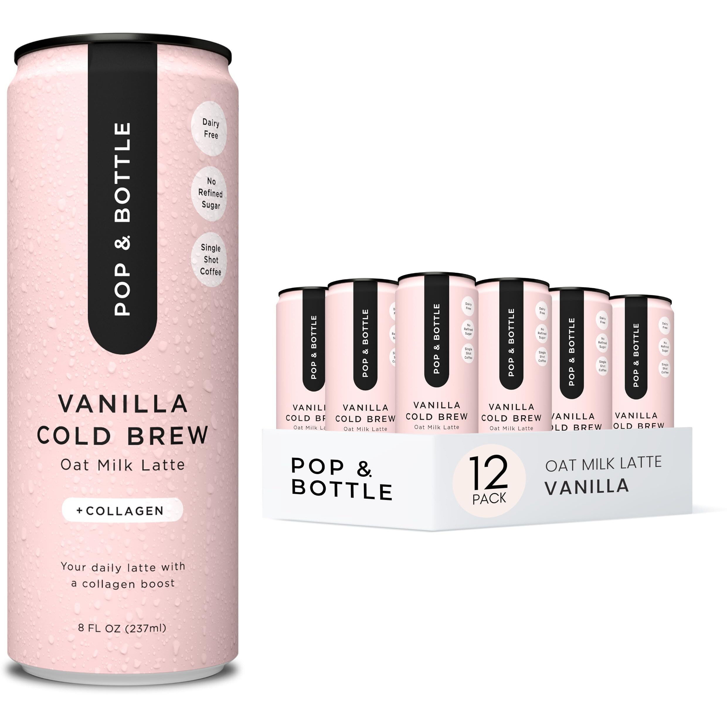 Pop & Bottle, Oat Milk Lattes - Cold Brew With Sustainably Sourced Marine Collagen, Mct Oil, Oat Milk, Organic, Dairy Free, Gluten Free, Great As Iced Coffee, Lightly Sweetened With Dates - Vanilla, 8 Fl Oz (12 Pack)