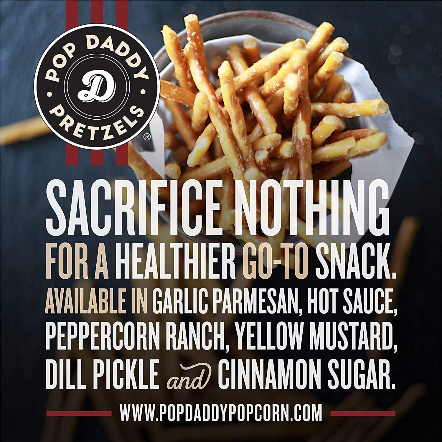 Pop Daddy Flavored Pretzels Sticks | Healthy Gourmet Pretzels Snacks | 7.5Oz Variety Pack Pretzels | 6 Pack | Garlic Parm, Cinnamon Sugar, Peppercorn Ranch, Smoked Gouda, Dill Pickle, Yellow Mustard