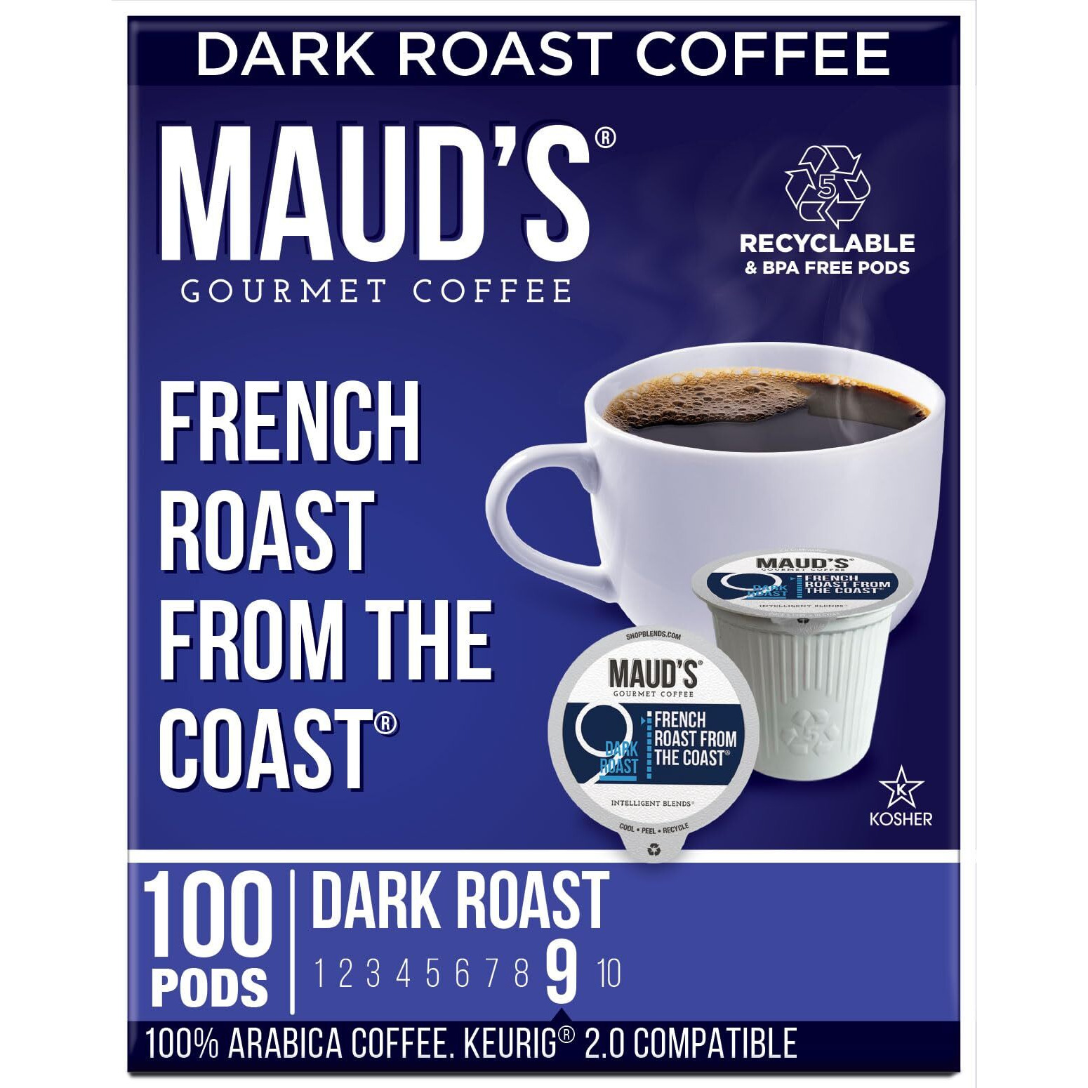 Maud's French Roast Dark Roast Coffee Pods, 100 Ct | French Roast From The Coast Coffee | 100% Arabica Dark Roast Coffee | Solar Energy Produced Recyclable Pods Compatible With Keurig K Cups Maker