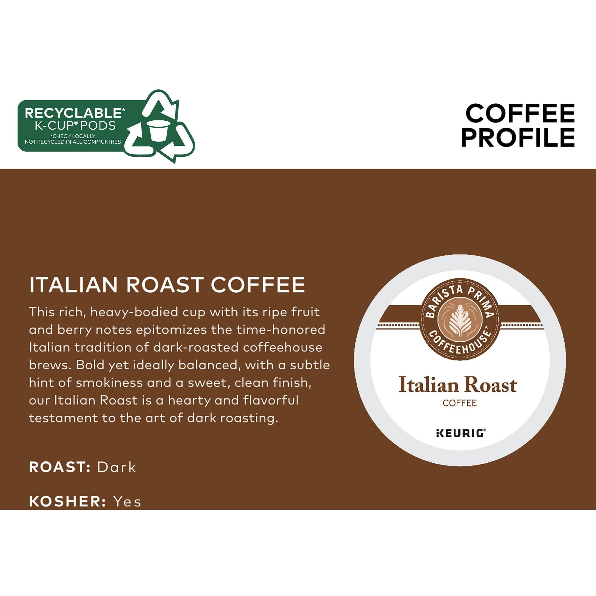 Barista Prima Coffeehouse Italian Roast, Keurig Single Serve K-Cup Pods, Dark Roast Coffee, 48 Count
