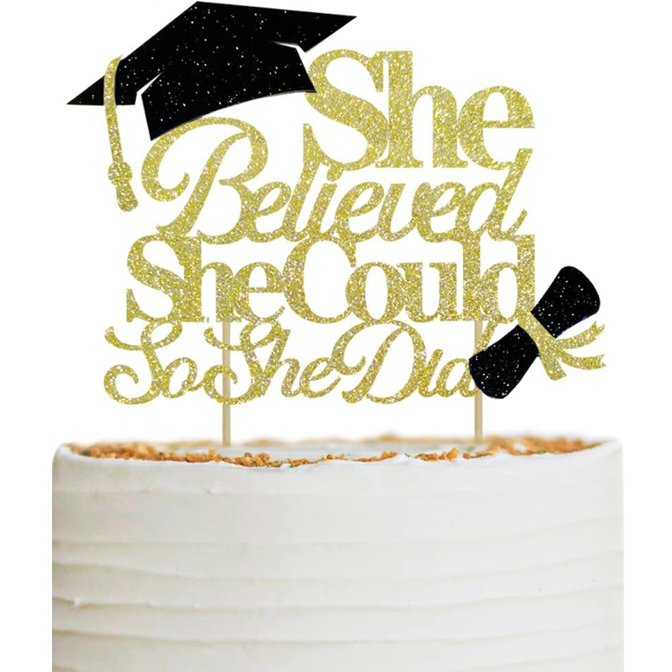 She Believed She Could So She Did Cake Topper For Graduation Decorations, 2024 Graduation Cake Topper, Congrats Grad 2024 Graduation Party Supplies (Gold)