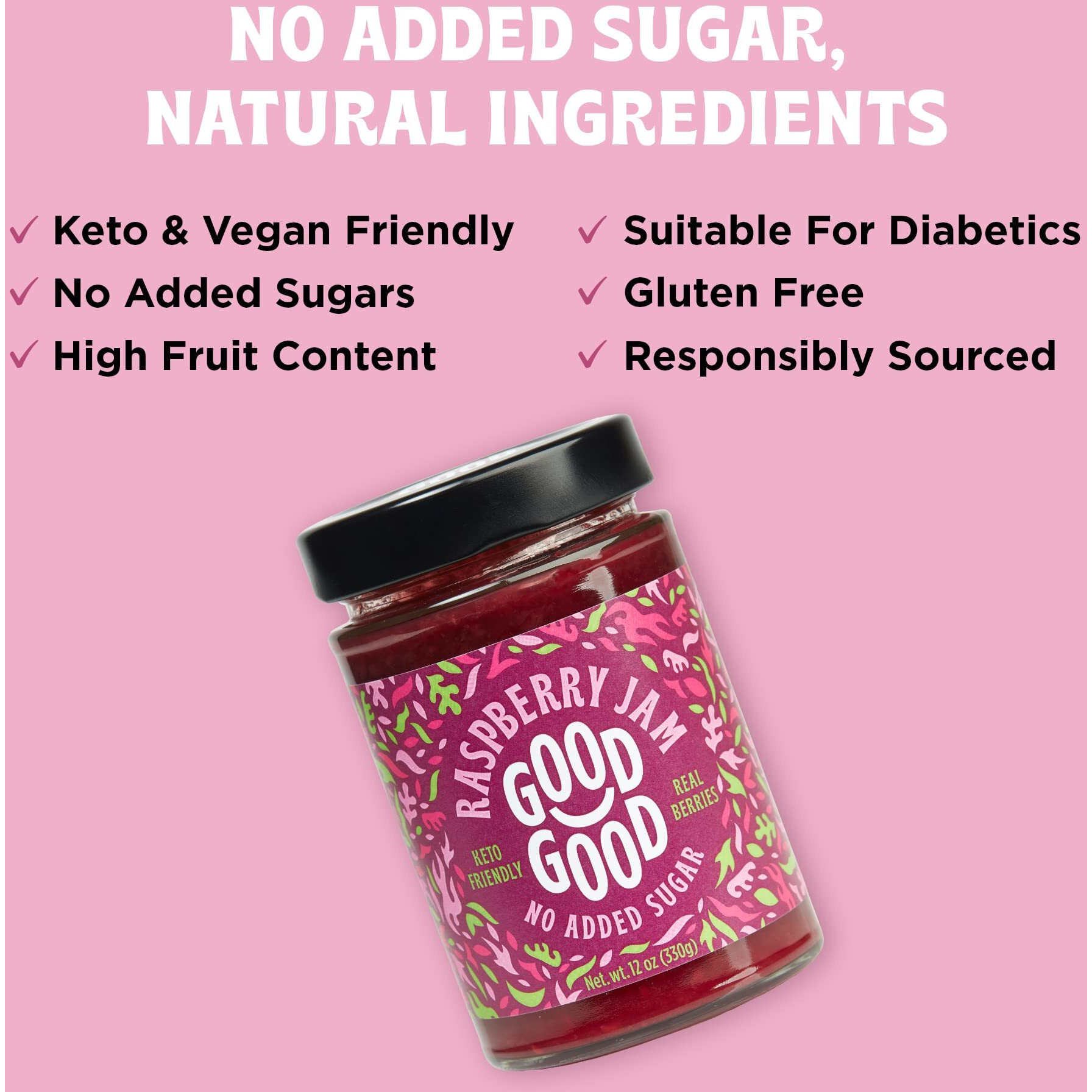 Good Good No Added Sugar Raspberry Jam - Keto Friendly Jelly - Low Carb, Low-Calorie And Vegan - Diabetic Friendly - 12Oz / 330G (Pack Of 2)