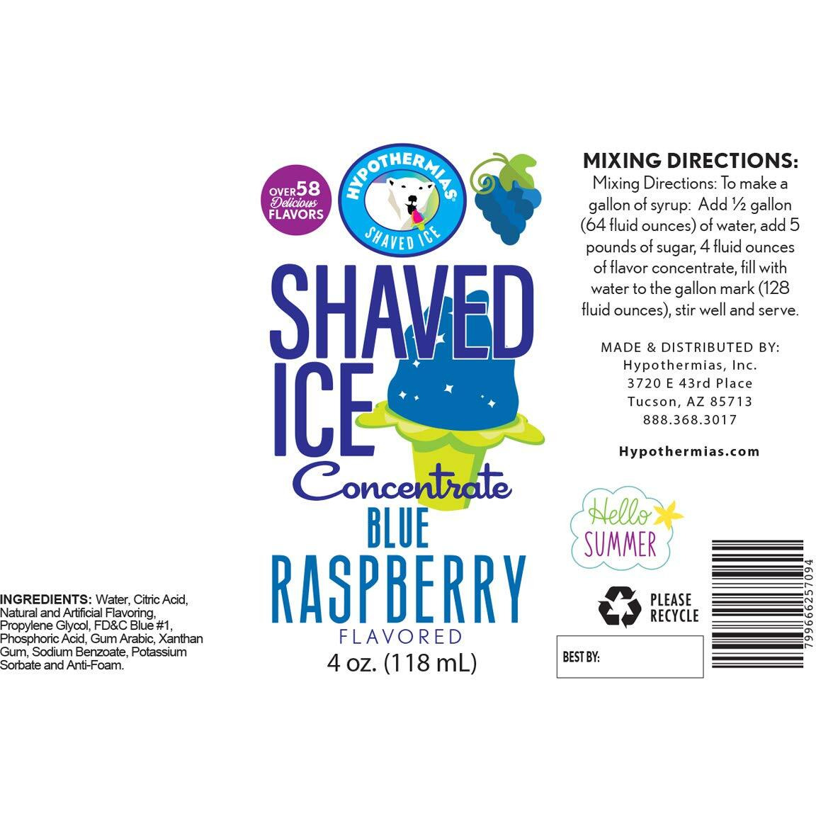 Hypothermias Shaved Ice And Snow Cone Syrup Unsweetened Flavor Concentrate - 4 Fl. Oz - Makes 1 Gallon Of Syrup - Blue Raspberry - Must Add Filtered Water And Sweetener
