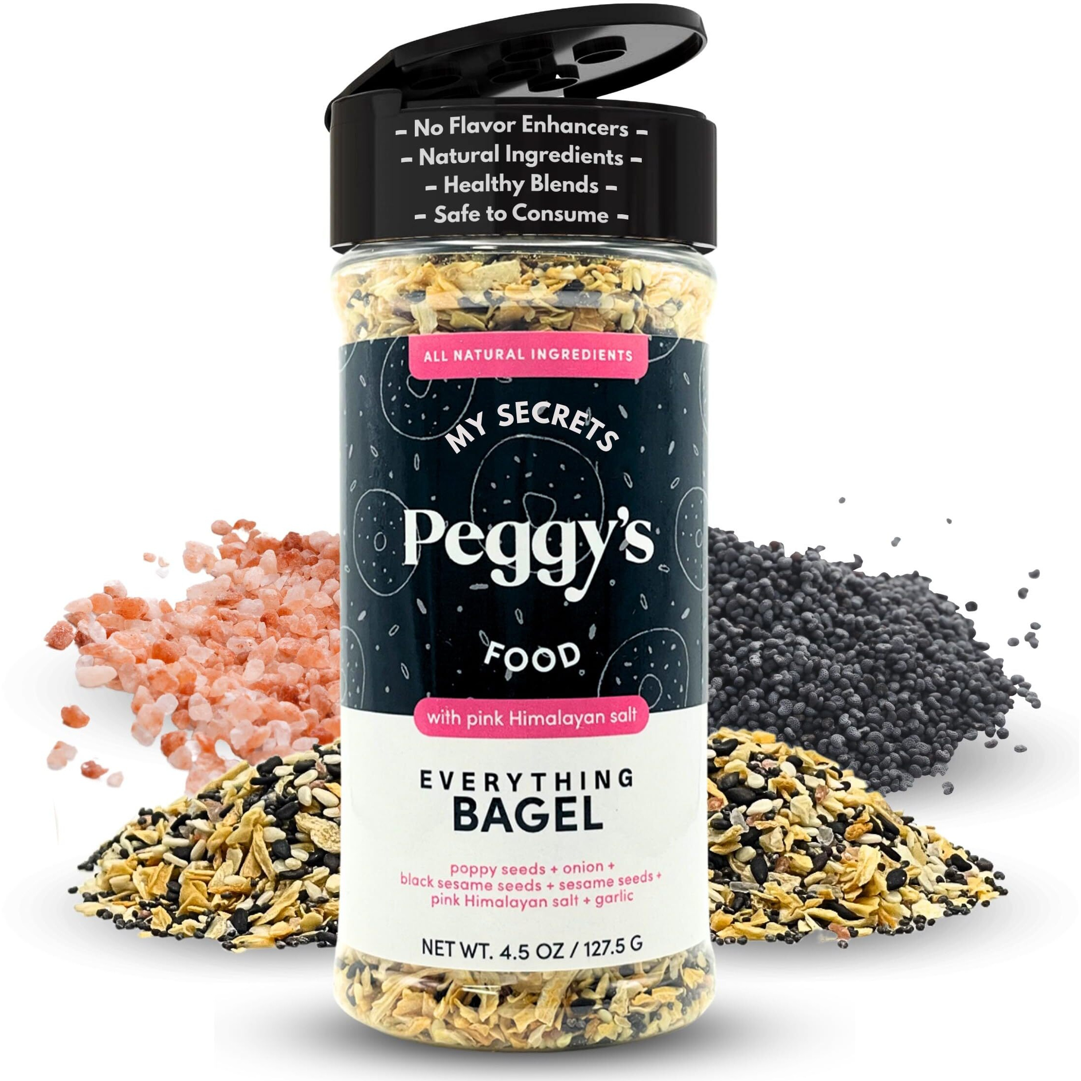My Secrets Peggy's Food Everything Bagel Seasoning - Contains Himalayan Pink Salt - 4.5 Oz - Easy Sprinkle - Multipurpose & Versatile - Flavorful & Delicious
