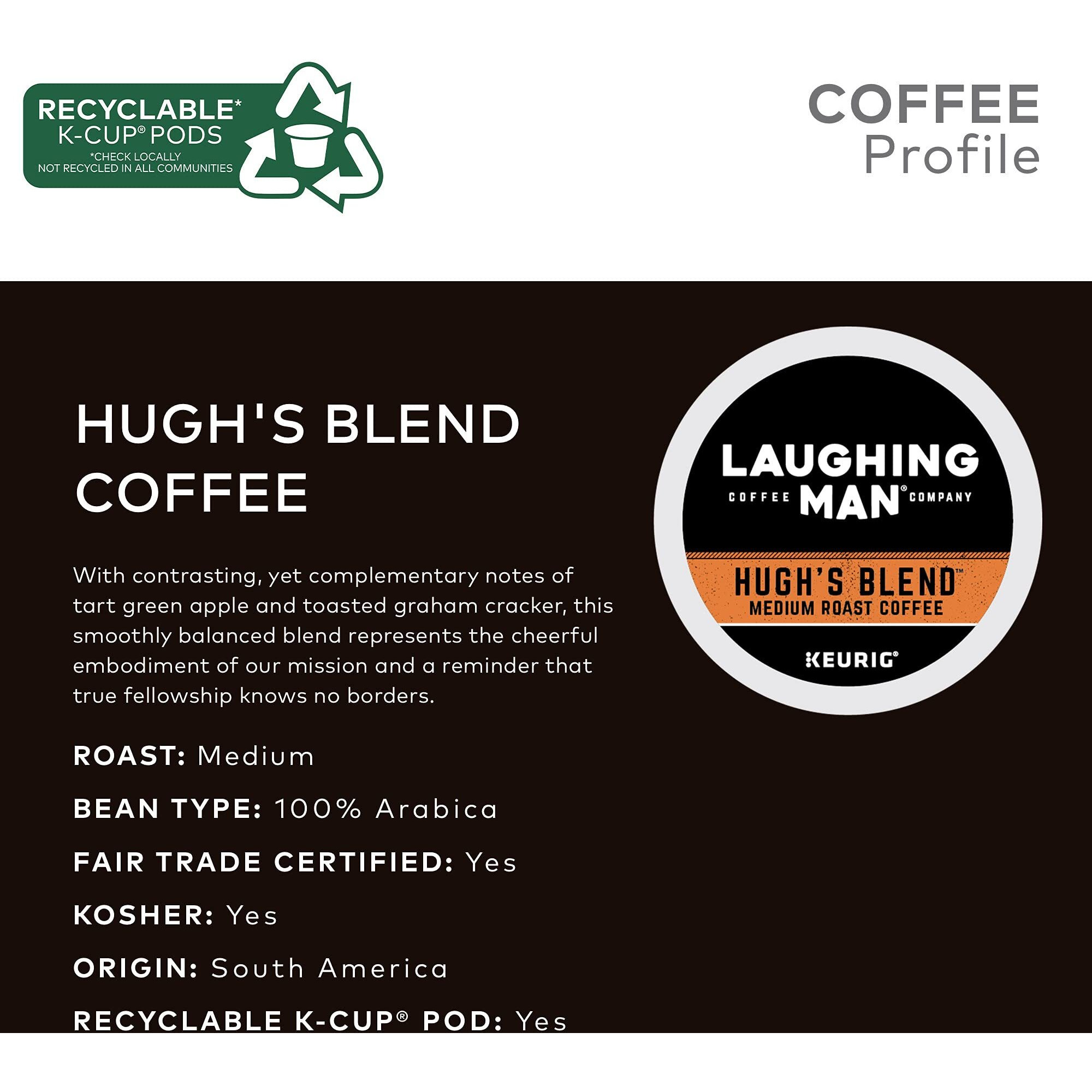 Laughing Man Hugh's Blend Keurig Single-Serve K-Cup Pods, Medium Roast Coffee, 60 Count (6 Packs Of 10)