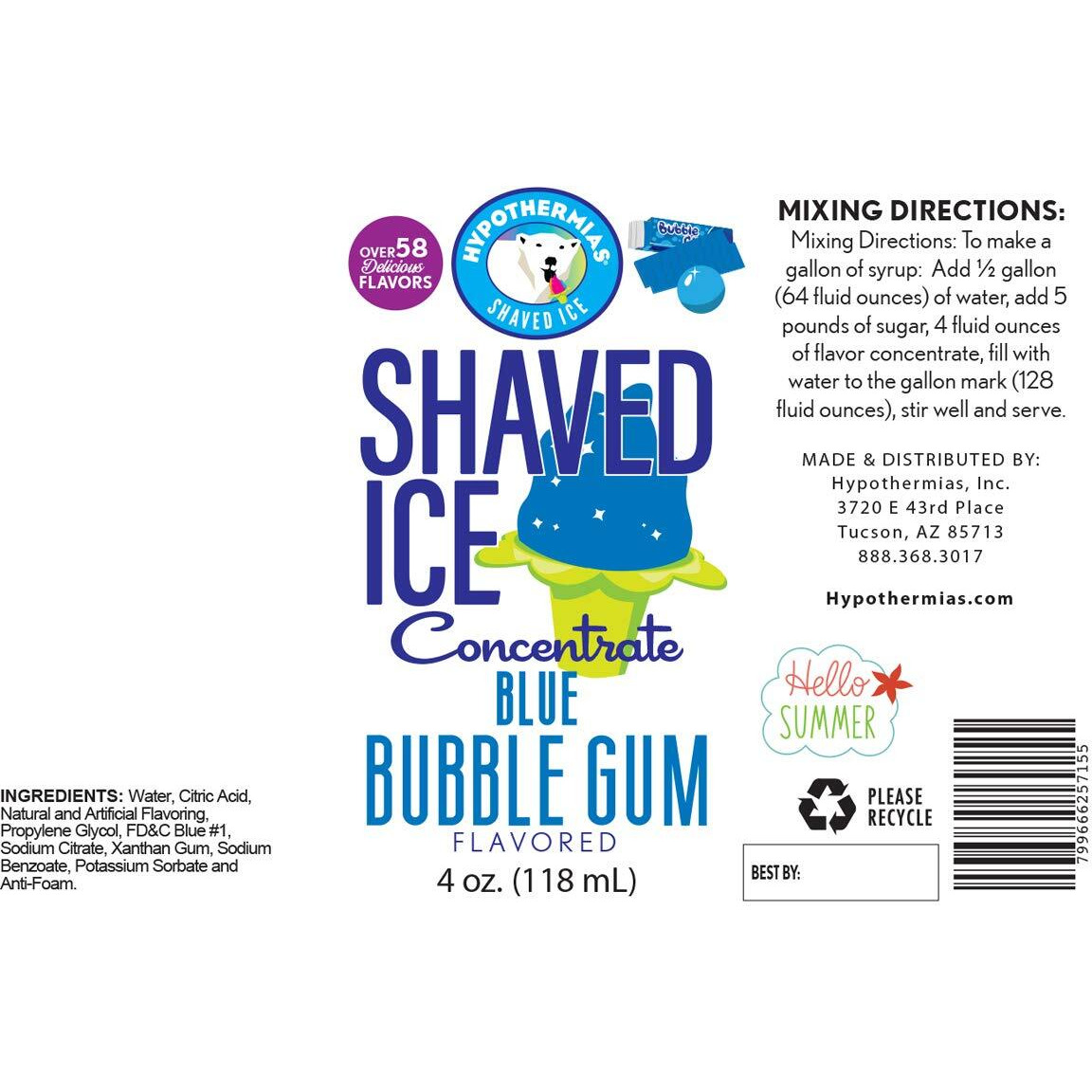 Hypothermias Shaved Ice And Snow Cone Syrup Unsweetened Flavor Concentrate - 4 Fl. Oz - Makes 1 Gallon Of Ready To Use Syrup - Blue Bubble Gum - Must Add Filtered Water And Sweetener