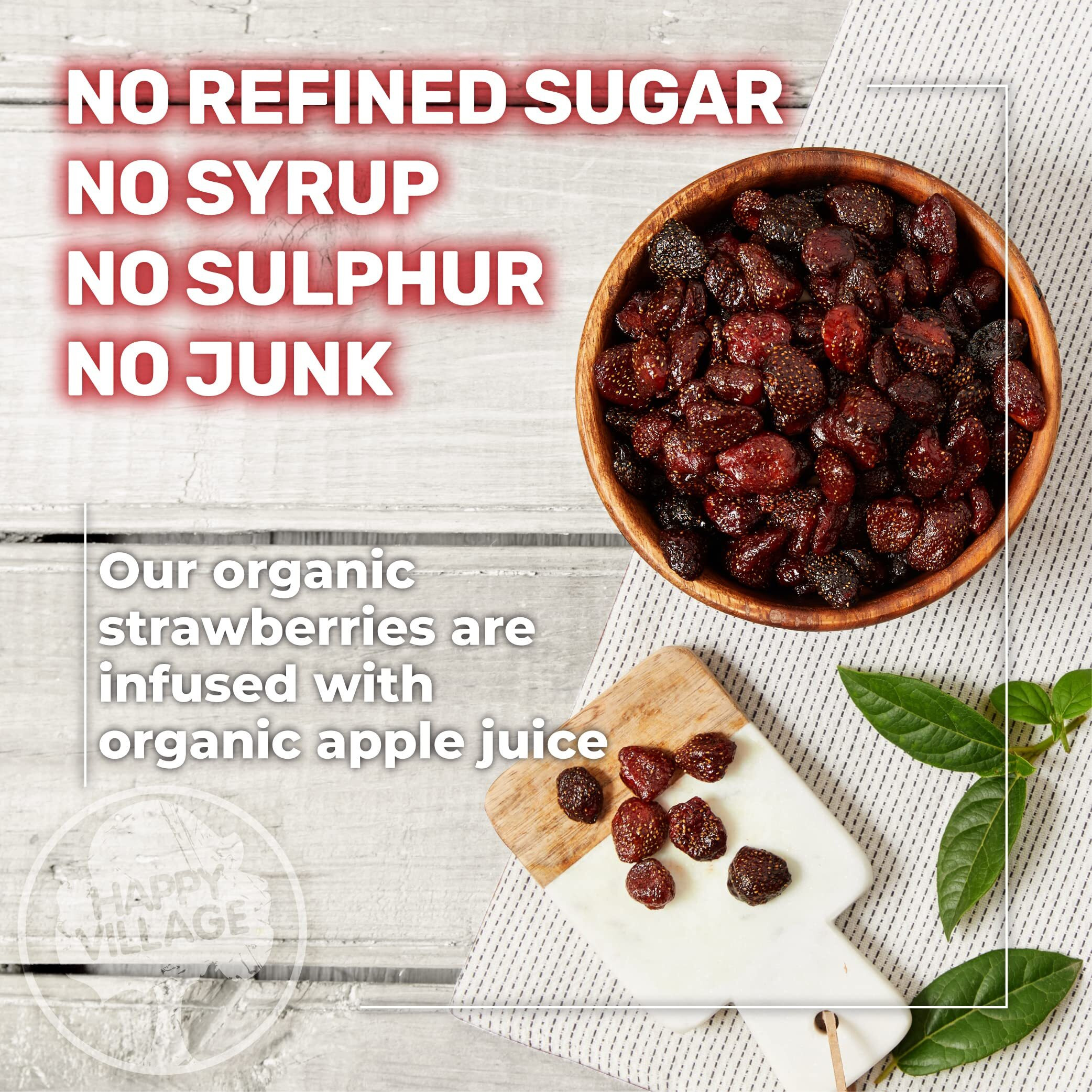 Happy Village Organic Whole Dried Strawberries, 18 Oz Resealable Pack- Soft & Juicy, Kosher, Non-Gmo, No Refined Sugar, Organic Apple Juice Infused Organic Dried Strawberry