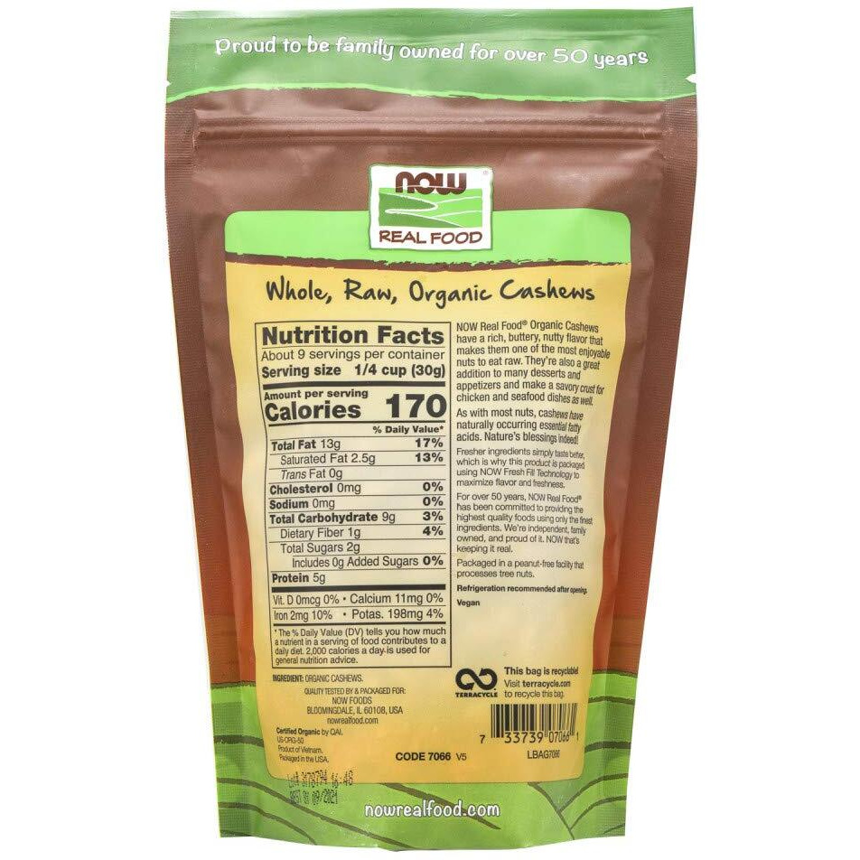Now Foods, Certified Organic Cashews, Whole, Raw And Unsalted, Rich Buttery Flavor, Source Of Fiber, Protein And Iron, Certified Non-Gmo, 10-Ounce (Packaging May Vary)