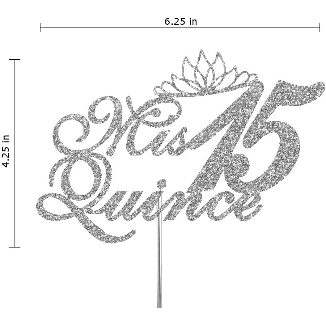 Mis Quince 15 Quinceanera Glitter Cake Topper, Fifteen Birthday Party Decorations Ideas, Premium Quality Decoration, Sturdy Doubled Sided Glitter, Acrylic Stick. Made In Usa (Silver)