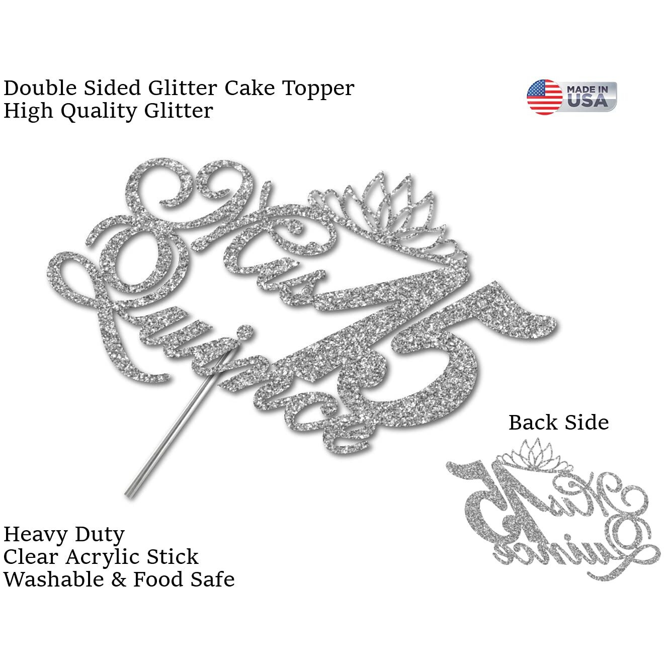Mis Quince 15 Quinceanera Glitter Cake Topper, Fifteen Birthday Party Decorations Ideas, Premium Quality Decoration, Sturdy Doubled Sided Glitter, Acrylic Stick. Made In Usa (Silver)
