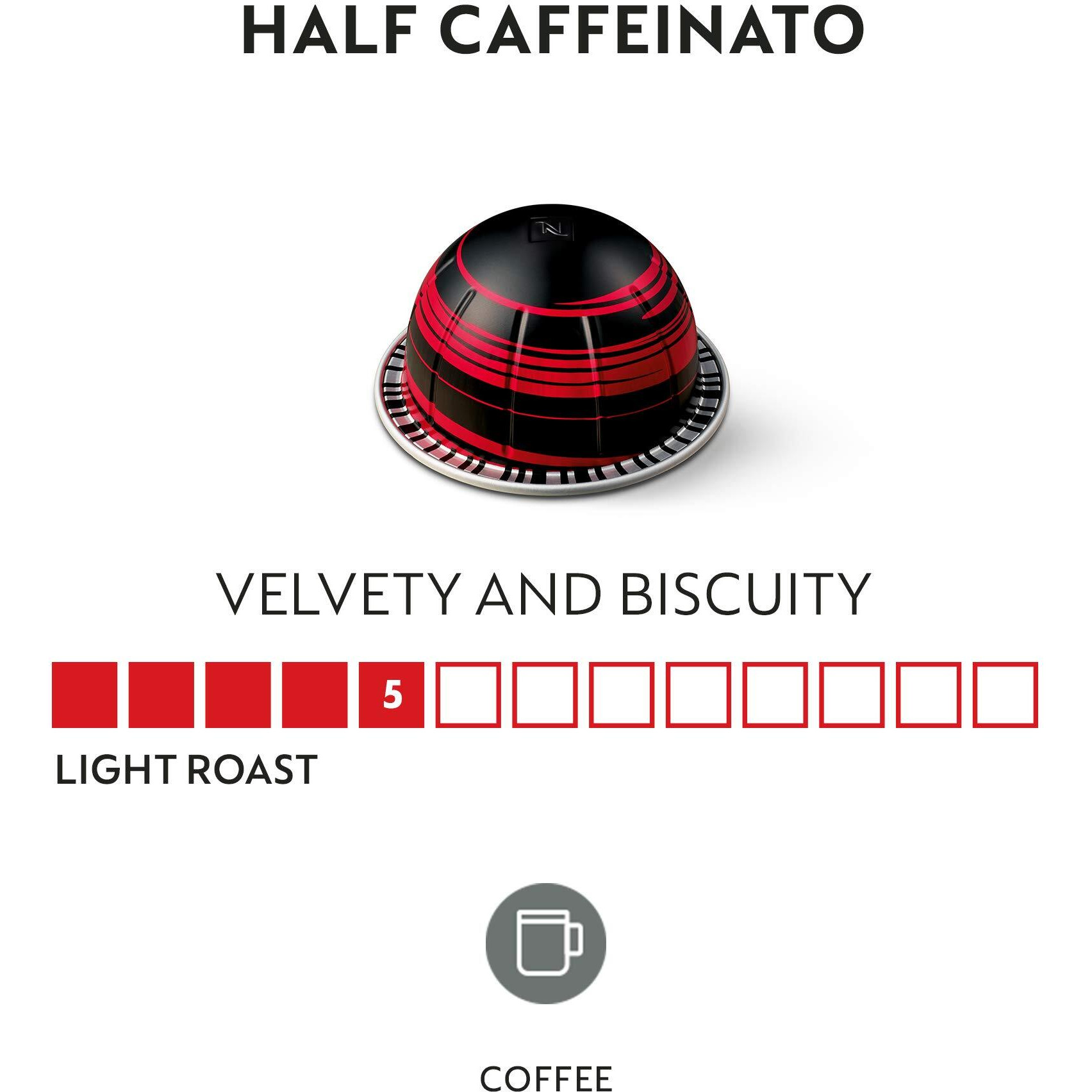 Nespresso Capsules Vertuo, Half Caffeinato, Mild Roast Coffee, 30-Count Coffee Pods, Brews 7.8Oz.