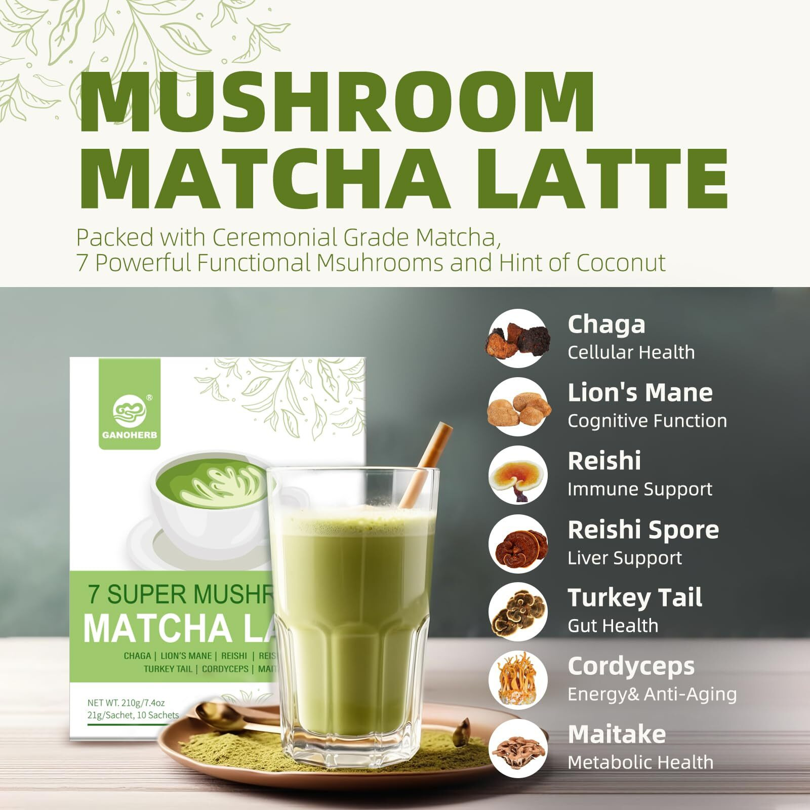 Ganoherb Mushroom Matcha Latte Powder, 7.4 Ounce, 7 Superfood Mushrooms With 25% Beta-Glucans, Lions Mane, Reishi, Chaga, Coconut Powder, Ceremonial Grade Matcha Latte Green Tea
