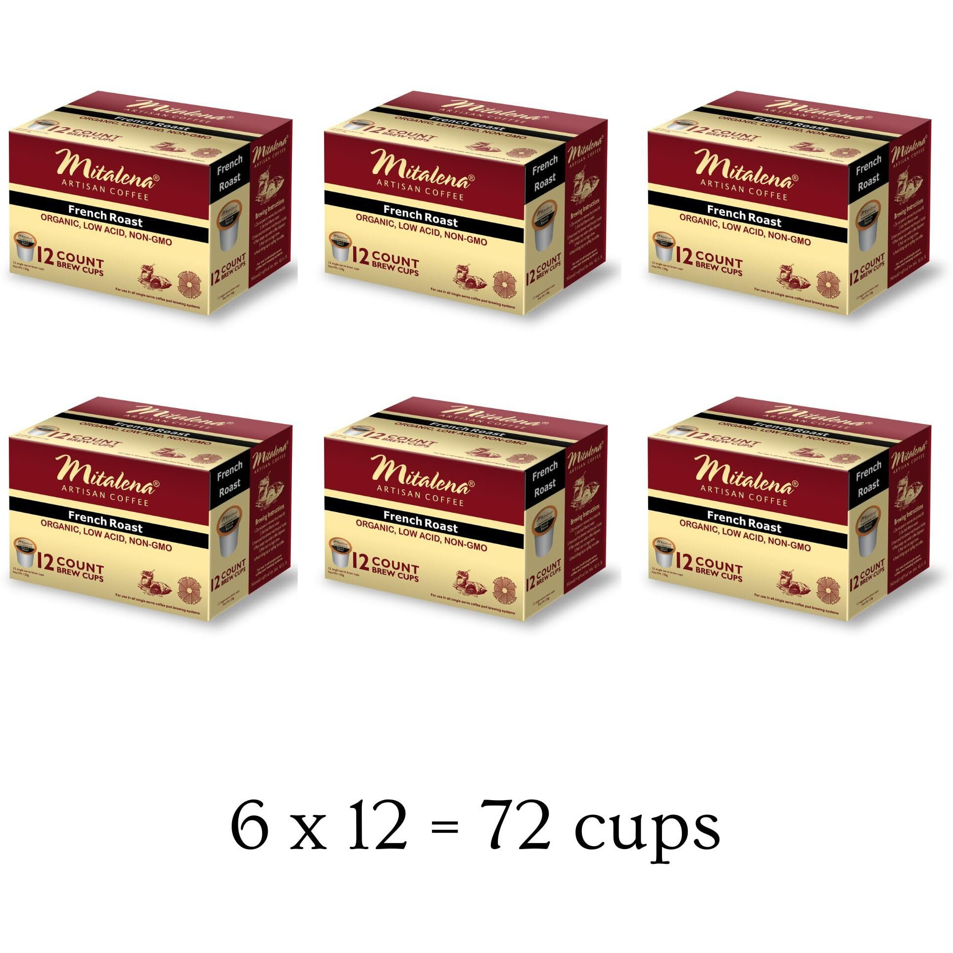 Mitalena French Roast Low Acid Organic Coffee Pods - Dark Roast Coffee For Keurig K-Cup Coffee Maker - Enjoy Small Batch Artisan Coffee, Avoid Heartburn And Acid Reflux - 72 Cups