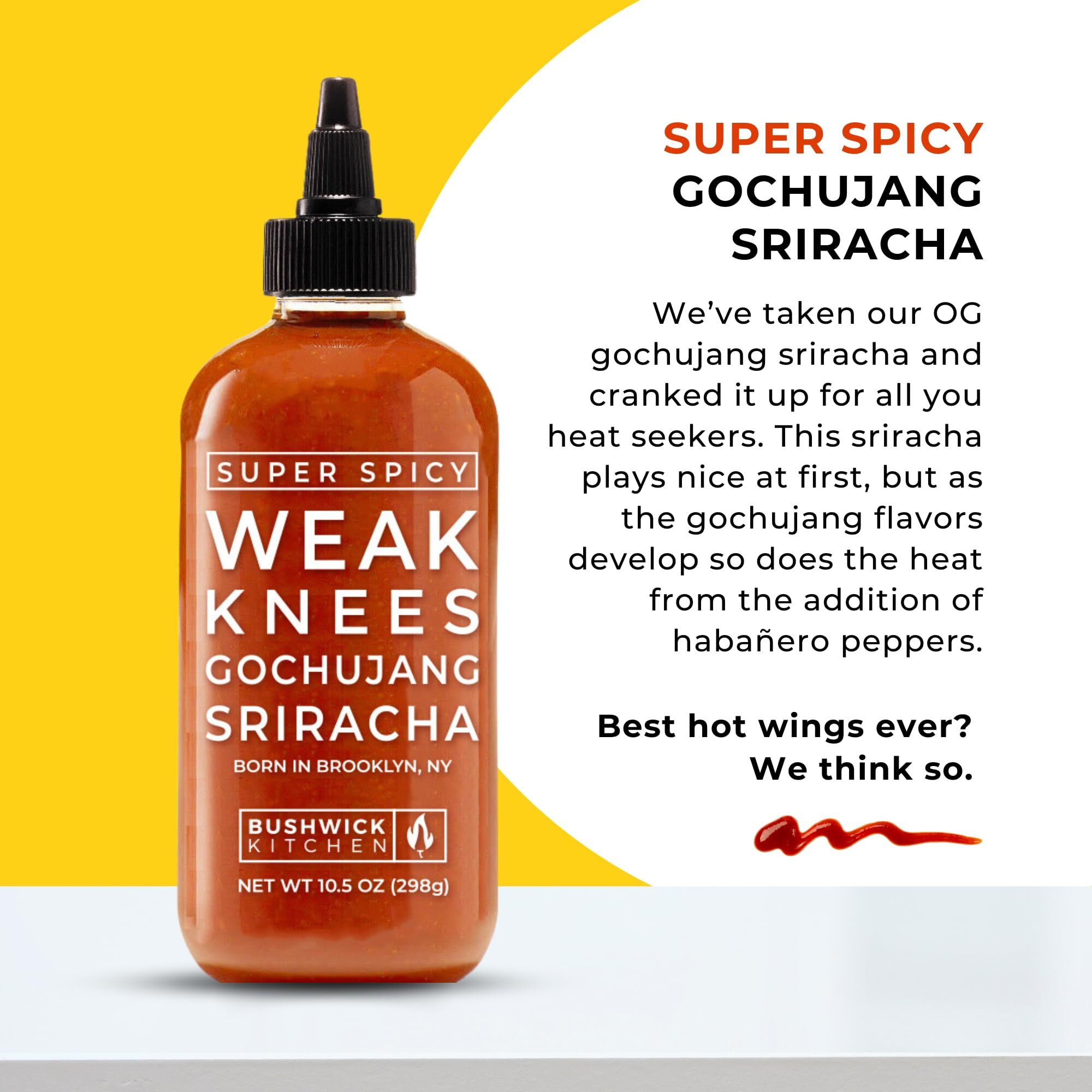 Weak Knees Super Spicy Gochujang Hot Sauce, 10.5Oz Easy Squeeze Bottle, Classic Sriracha Mixed With Korean Gochujang Chili Paste With Habanero Peppers