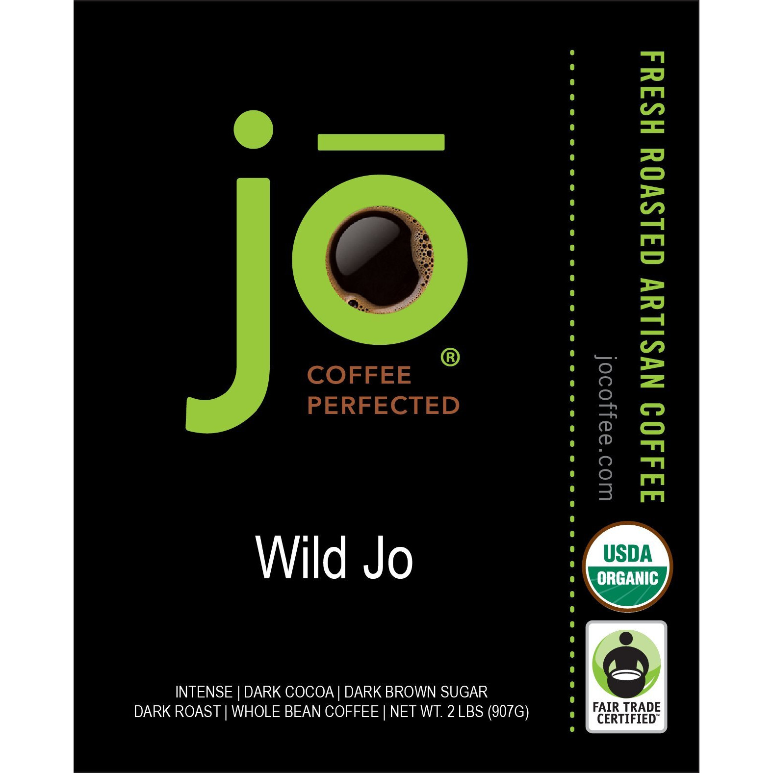 Wild Jo 2 Lb, Organic Dark French Roast Coffee, Whole Bean, Bold Strong Rich Wicked Good, Great Brewed Or Espresso, Usda Certified, Fair Trade Certified, Kosher, Arabica Beans, Non-Gmo, Gluten Free