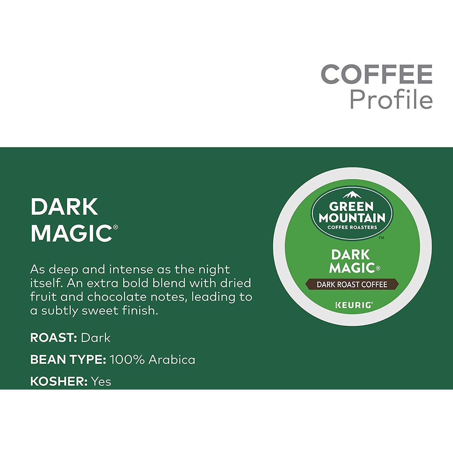 Green Mountain Coffee Roasters Dark Magic Keurig Single-Serve K-Cup Pods, Dark Roast Coffee, 144 Count