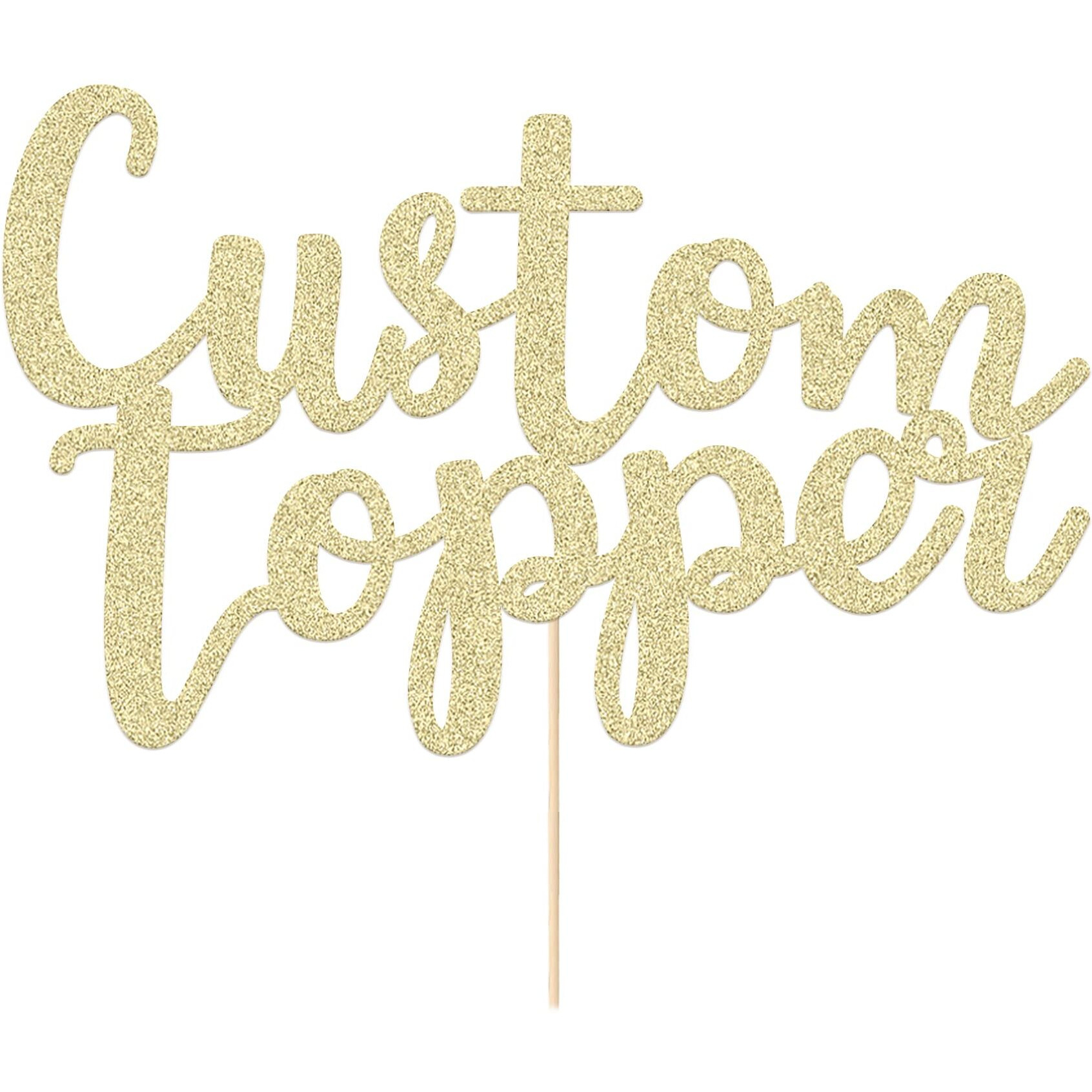 Personalized Cake Topper For Birthday, Wedding With Any Text Numbers Double Sided Glitter Cake Decoration For Anniversary Baby Shower(Champagne Gold), 11 Colours