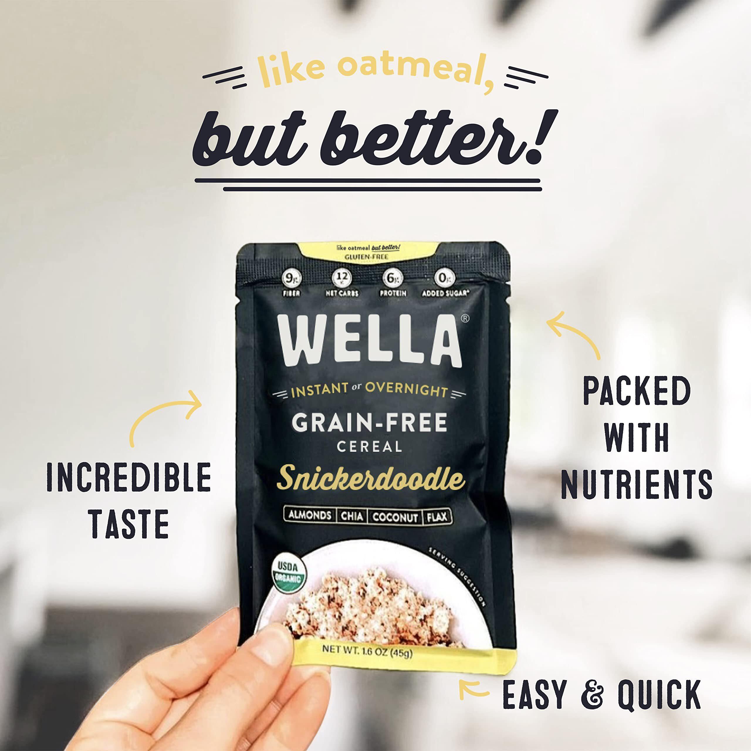 Wella Cereal Oatmeal Alternative, Gluten-Free Breakfast Hot Cereal, Grain-Free Paleo Organic Vegan High Protein Superfood, Plant-Based Non-Gmo, Low In Net Carbs, Single-Serve Packets, Snickerdoodle Flavor (5 Count, 1.6 Oz. Packets)