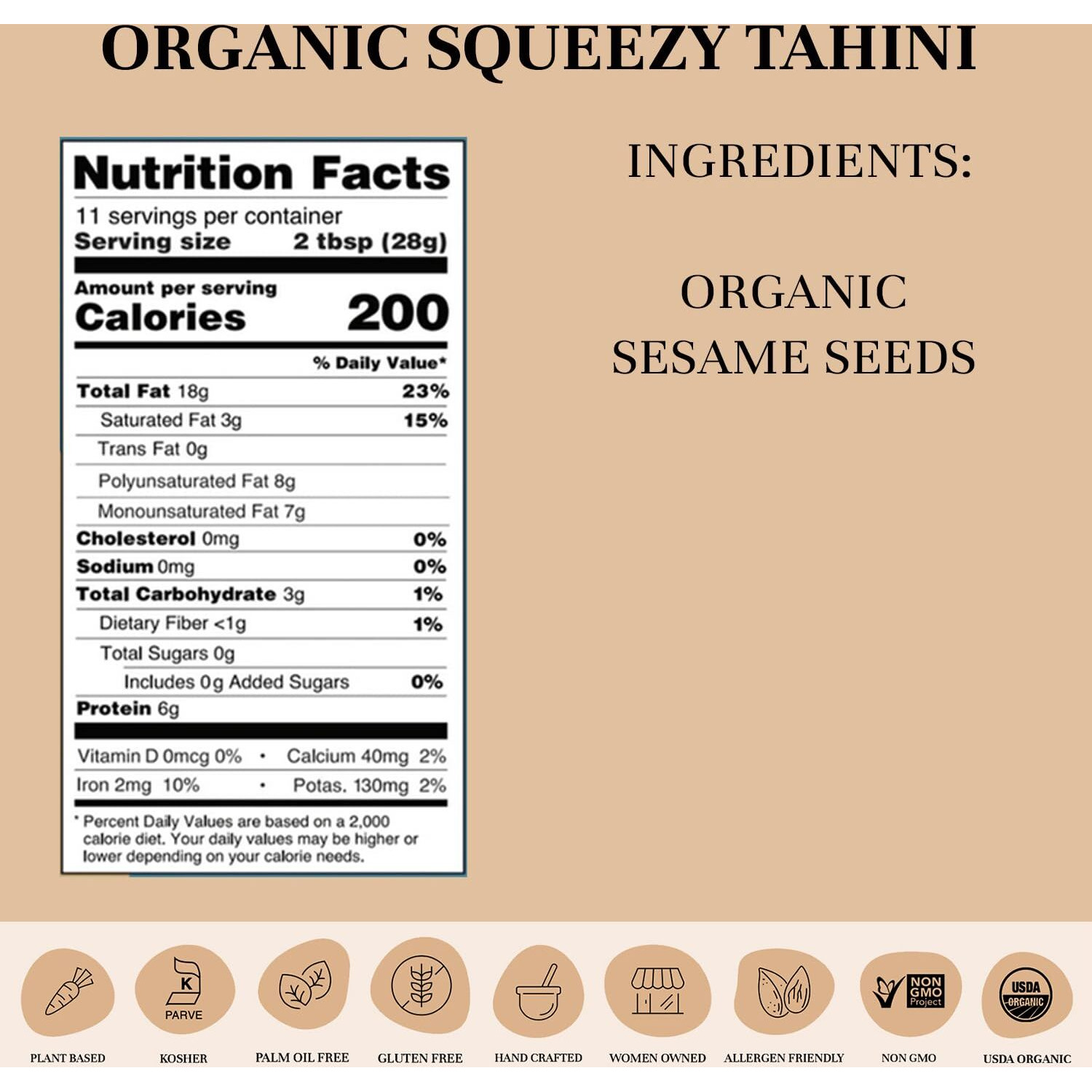 Seed + Mill - Organic Tahini Sauce - Vegan, Kosher, Non-Gmo, Keto, Paleo, Whole30, Gluten Free - Silky Smooth Texture - Great In Hummus, Dips, Dressings, & On Falafel - 10.93Oz Squeeze Bottle