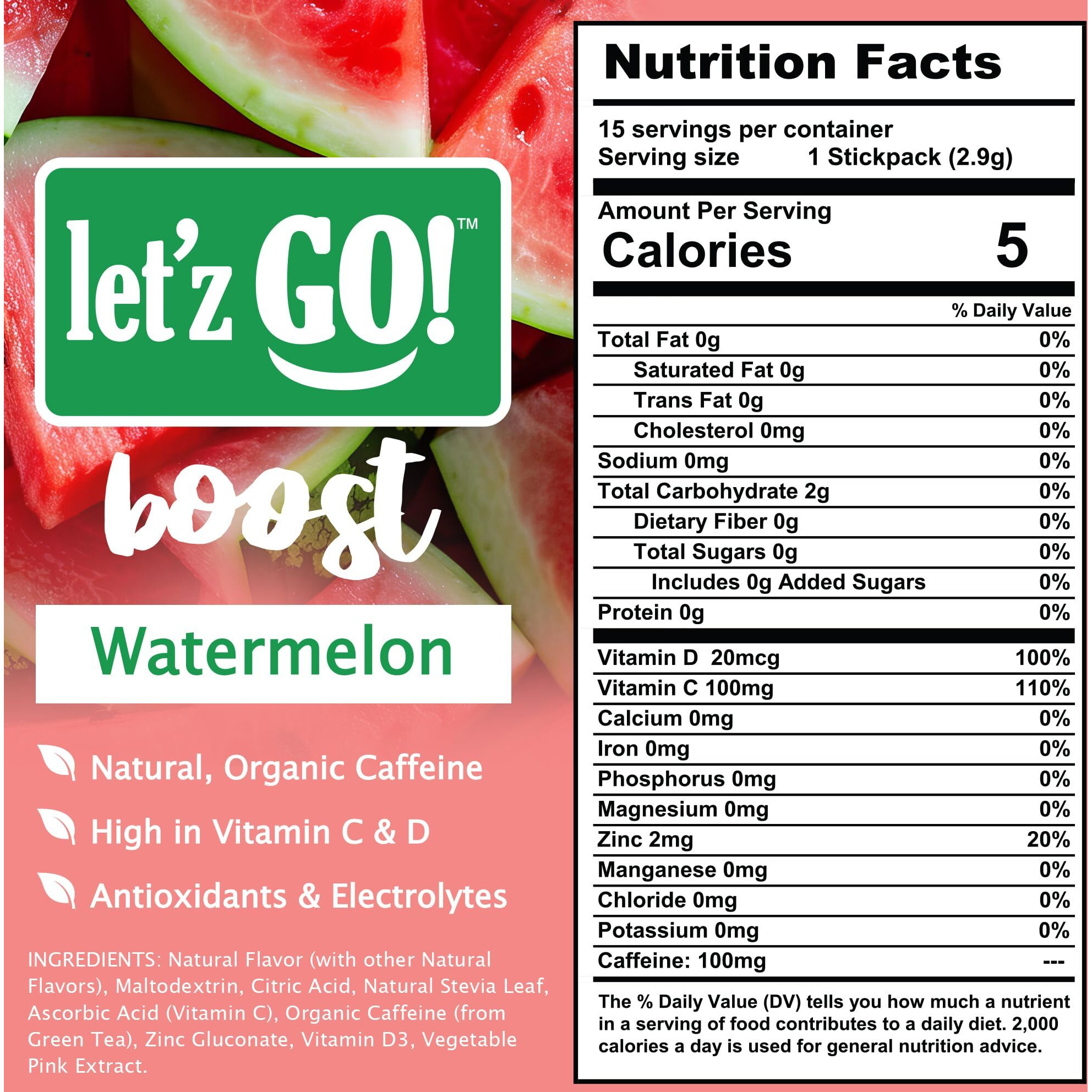 Let'Z Go Clean Energy Drink Mix [Healthy Caffeine] Energy Drink Powder With Natural Caffeine Packets, High In Vitamins C + D, Electrolytes, Hydration | Sugar Free | Pre Workout | 15 Count Watermelon