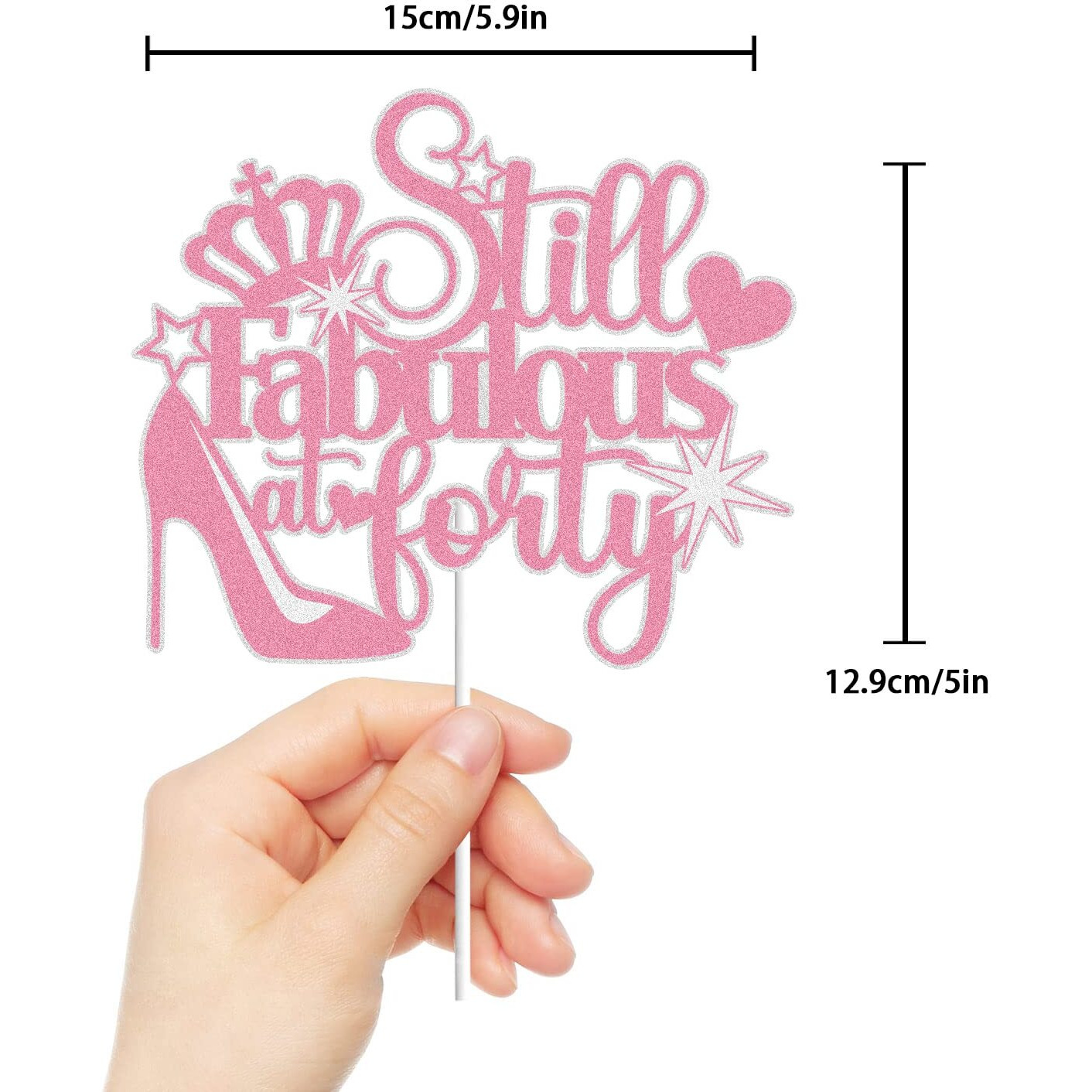 Still Fabulous At Forty Cake Topper Rose Gold Glitter 40 Years Old Happy 40Th Birthday Cake Decoration High Heel Crown Queen Stepping Into 40 Birthday Party Supplies For Women (40)